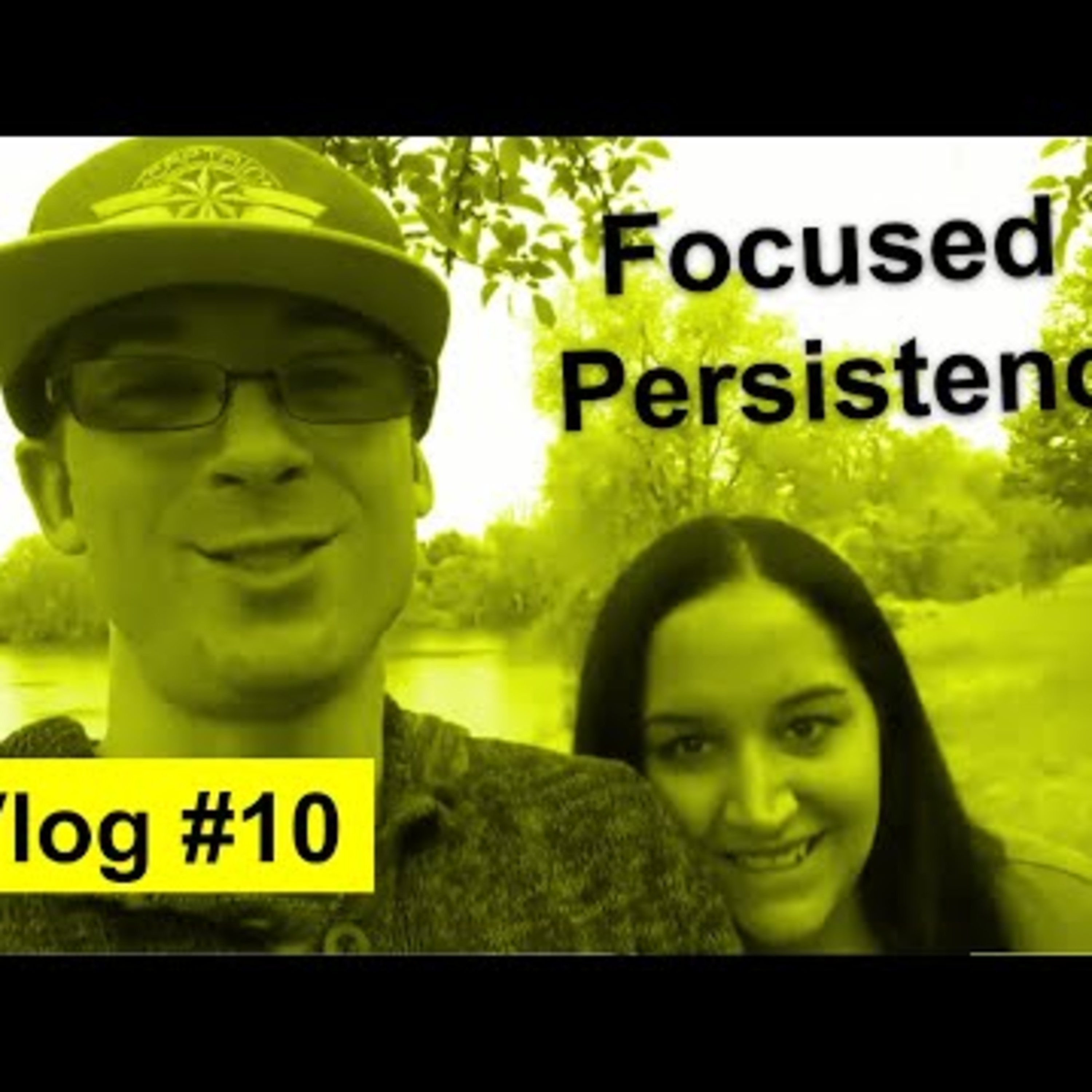 Staying Focused Persistent Until Success! Vlog 10 episode artwork