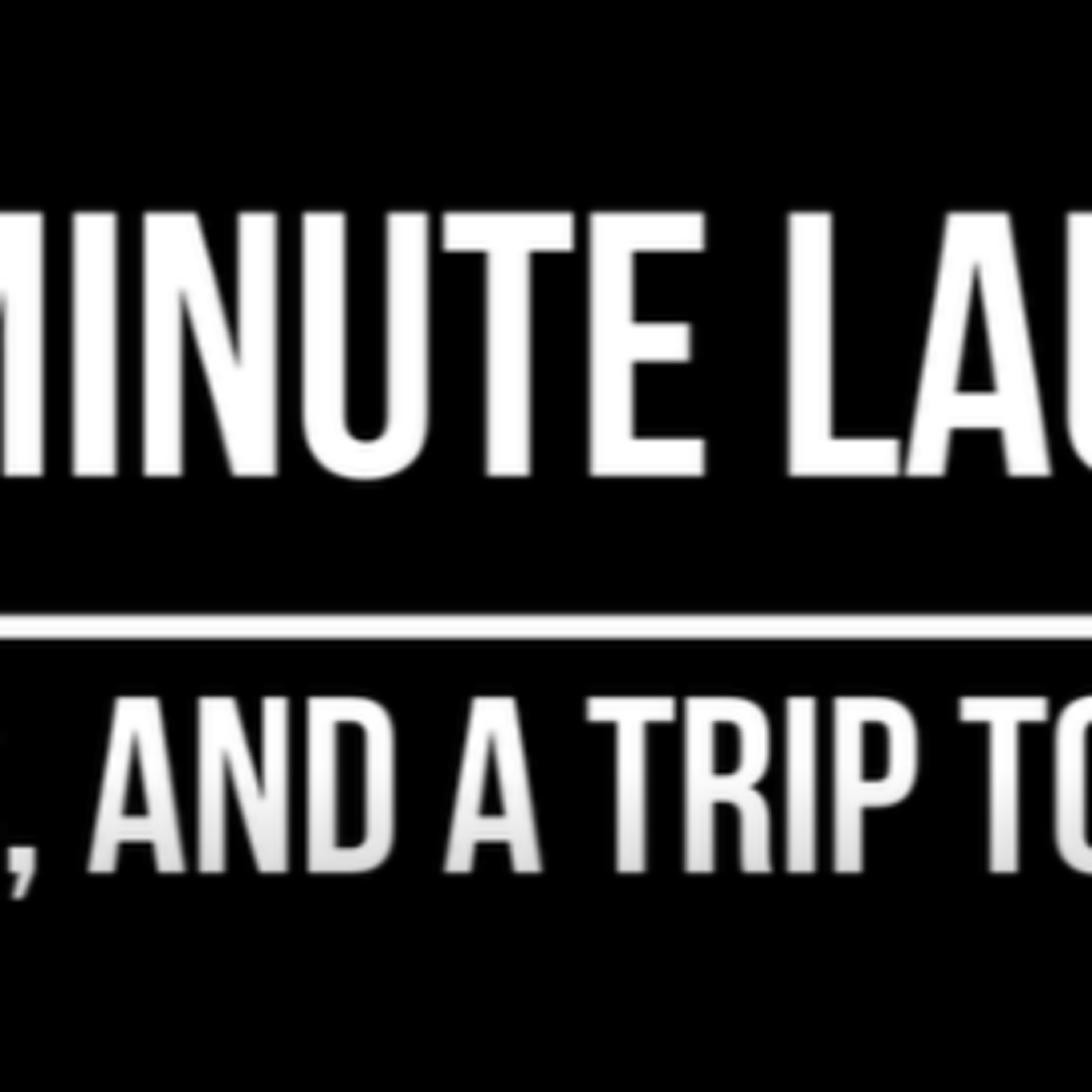 Last Minute Laugh - Episode 3 - Survivor, Ghosts, and a trip to the Jr Olympics episode artwork