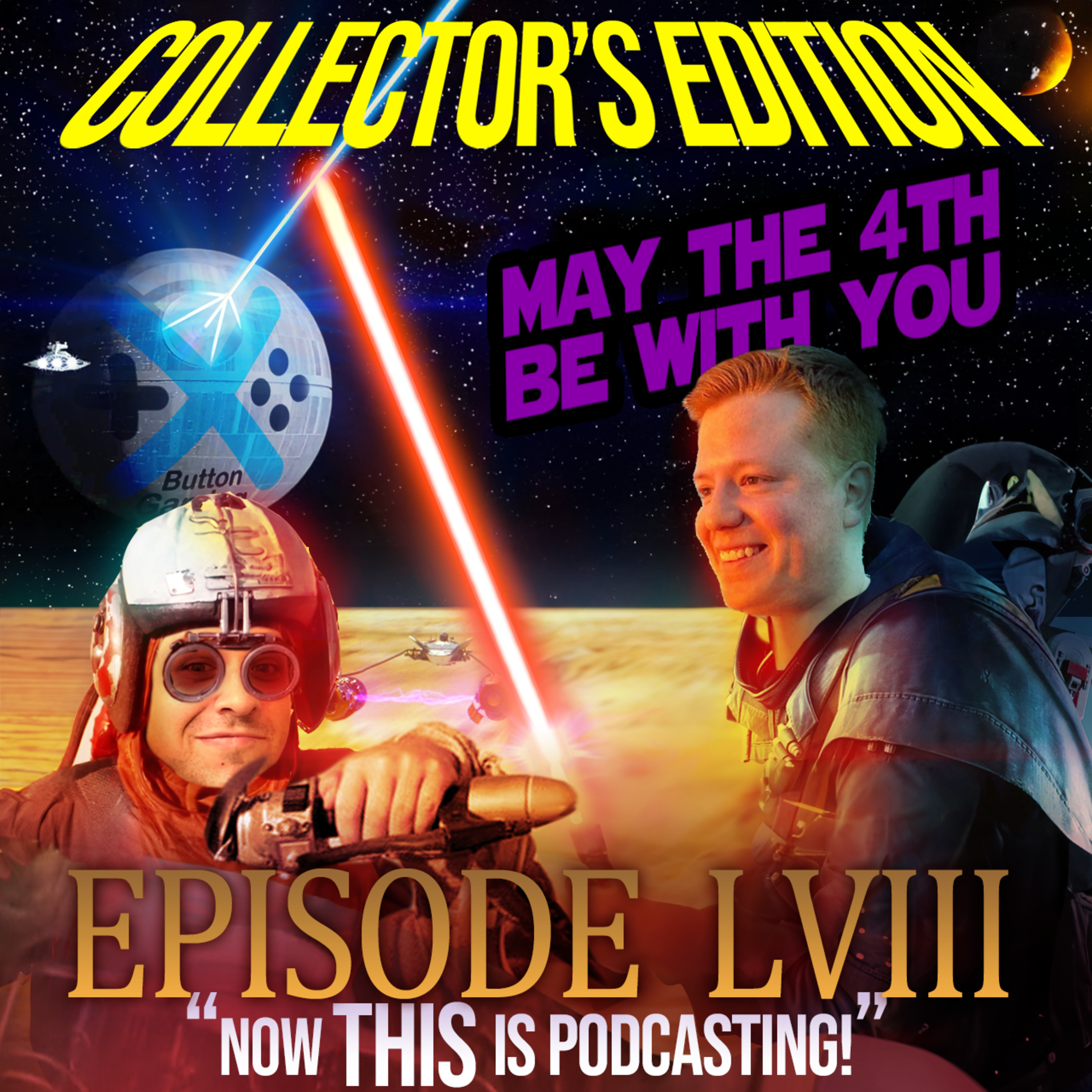 Collector's Edition: May the Fourth be With You episode artwork