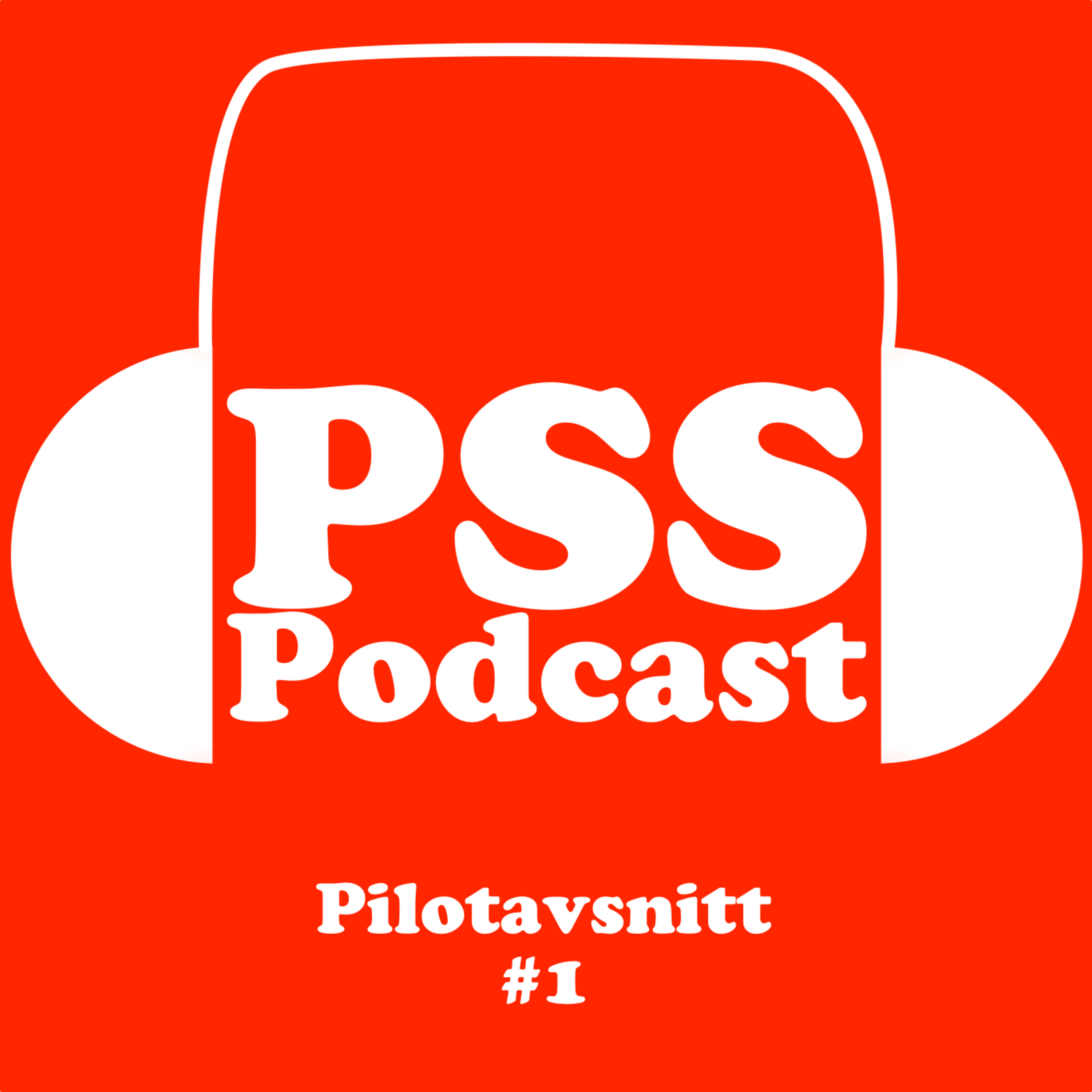 PSS Podcast