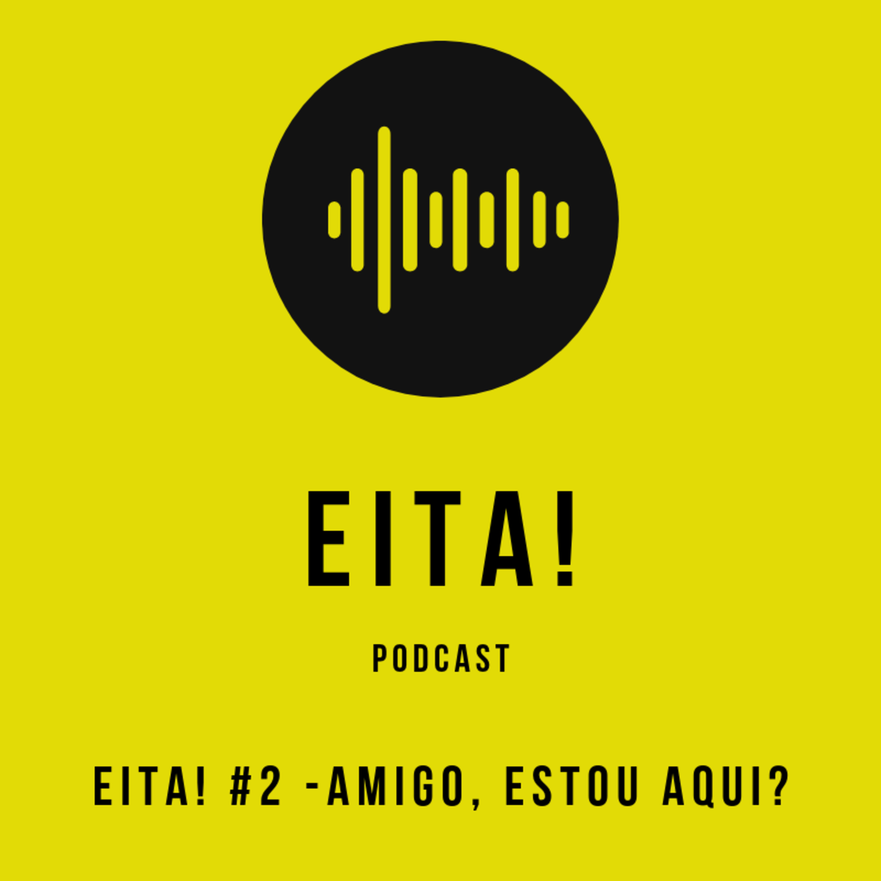 EITA! Podcast