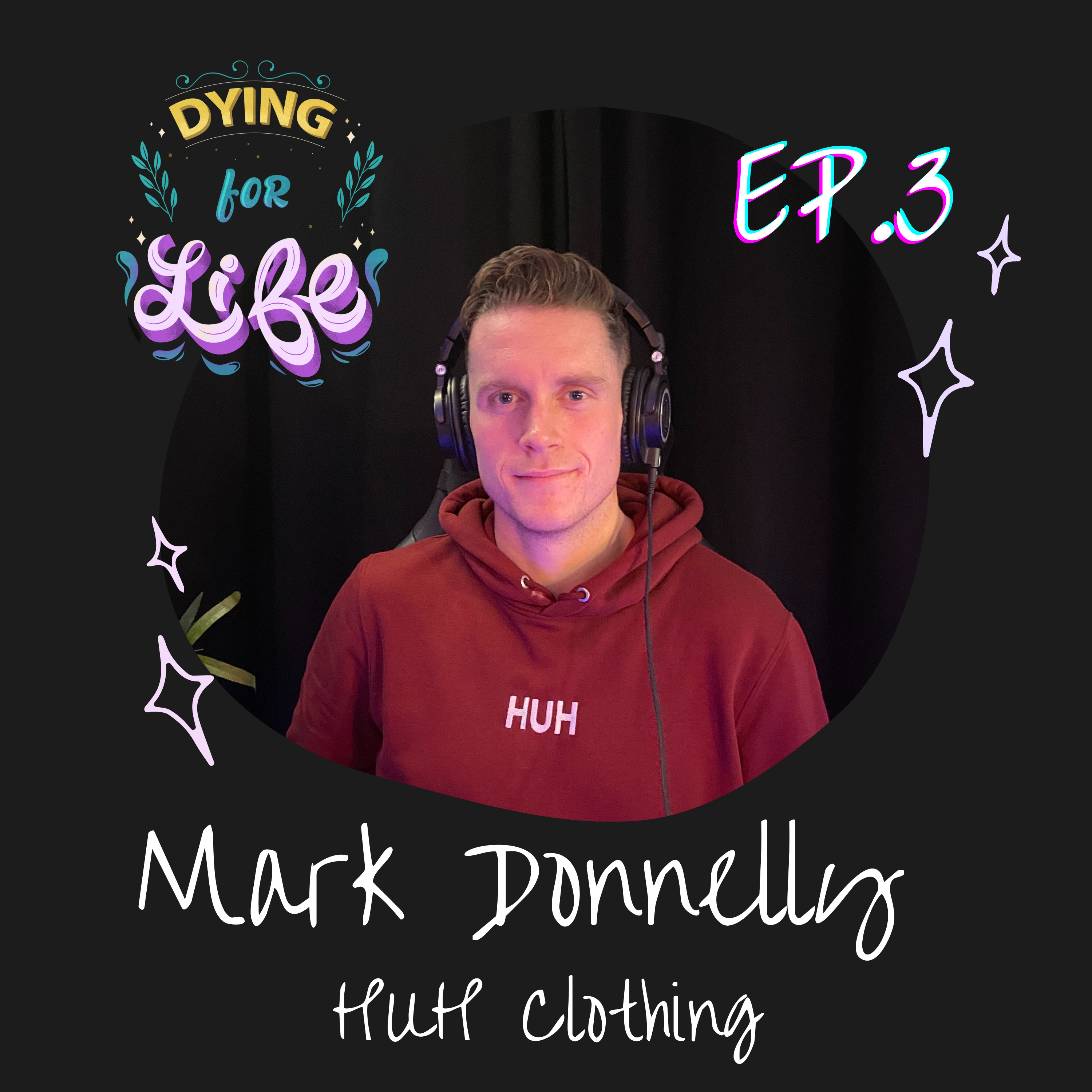 Dying for Life