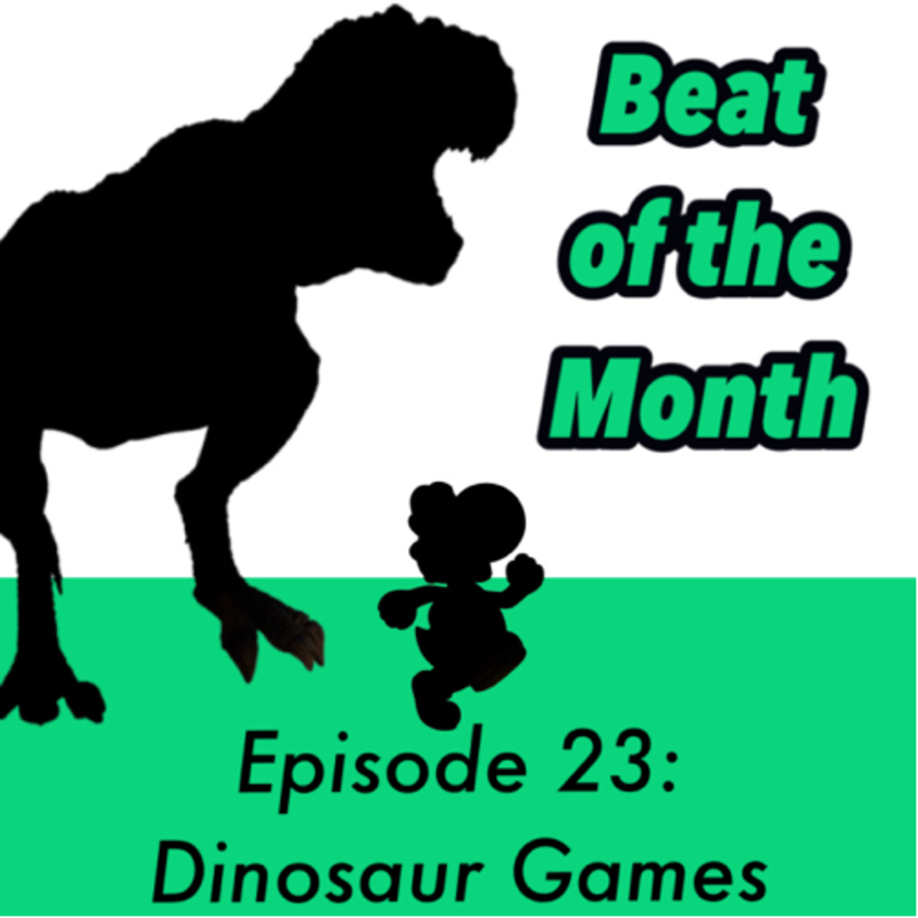 Episode 23: Dinosaur Games episode artwork