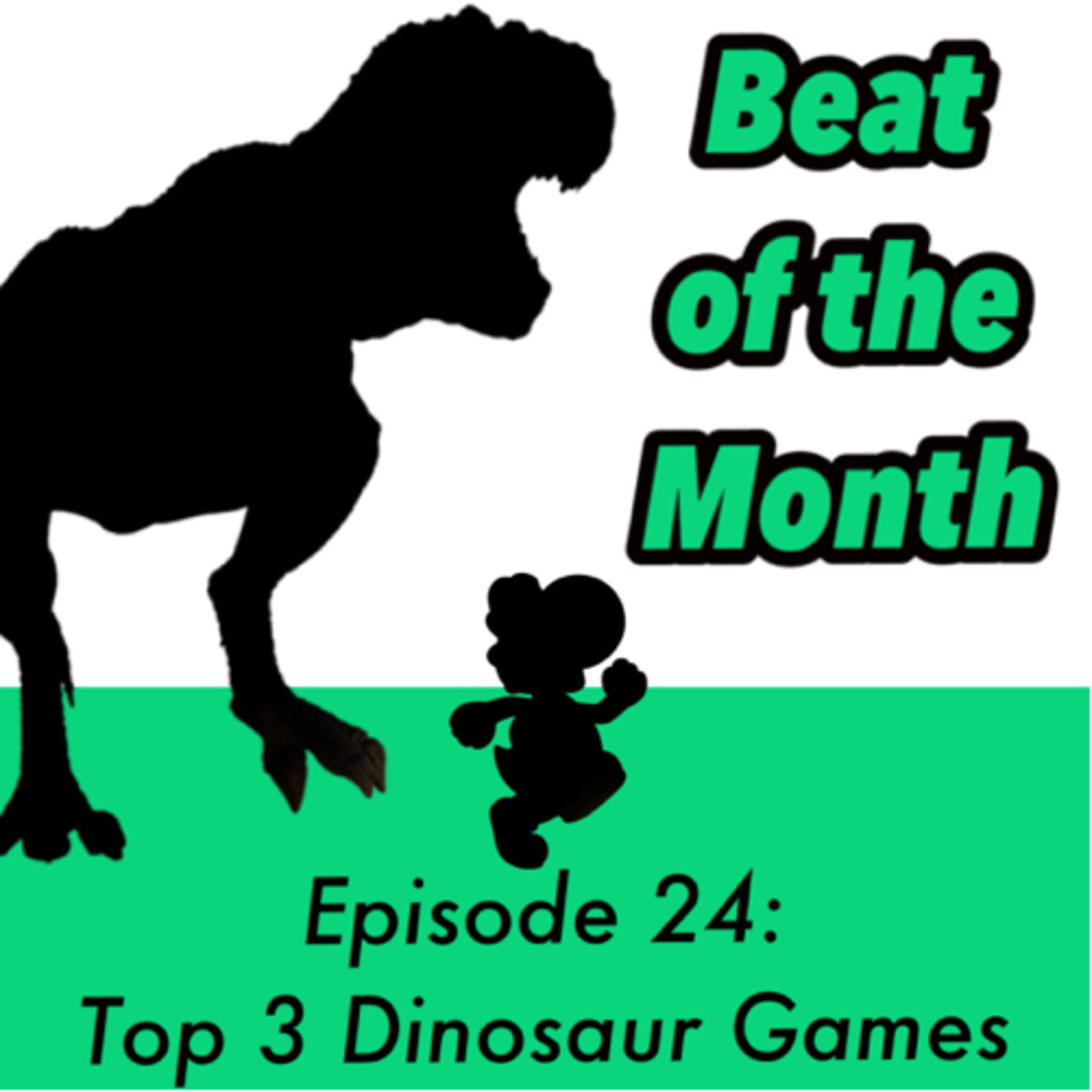 Episode 24: Top 3 Dinosaur Games episode artwork