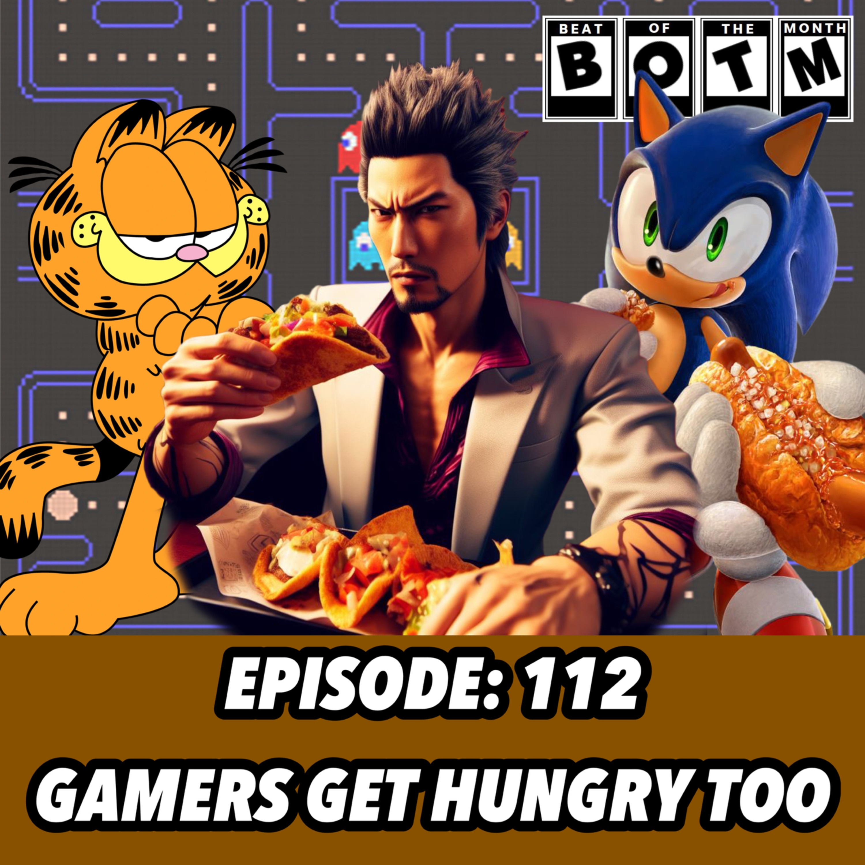 112: Gamers Get Hungry Too  episode artwork