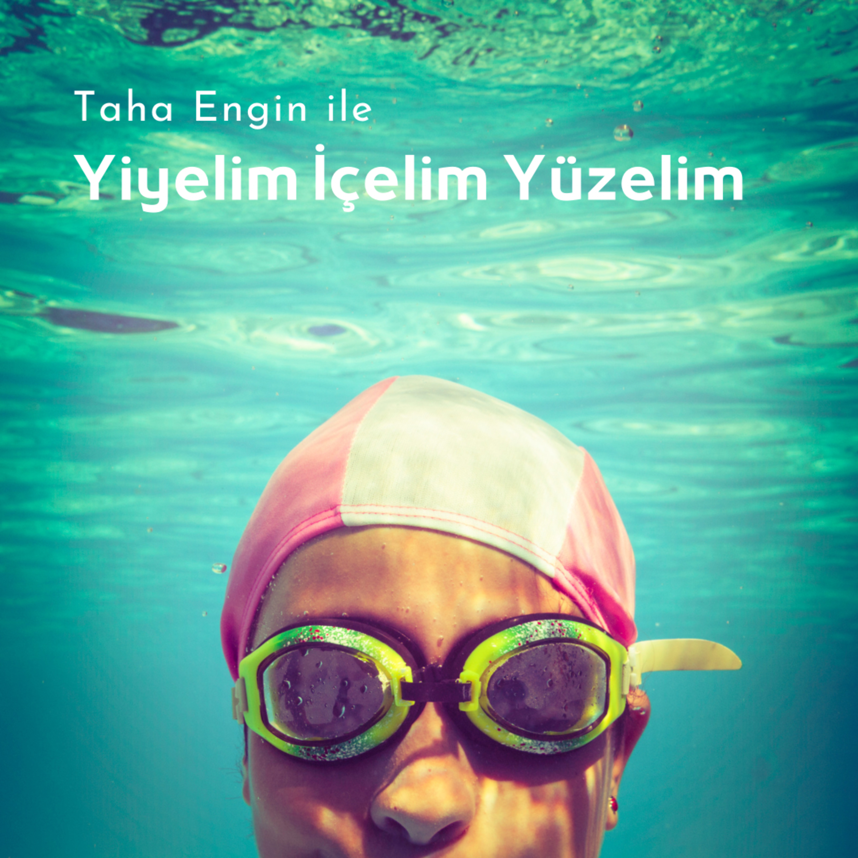 Yiyelim İçelim Yüzelim episode artwork