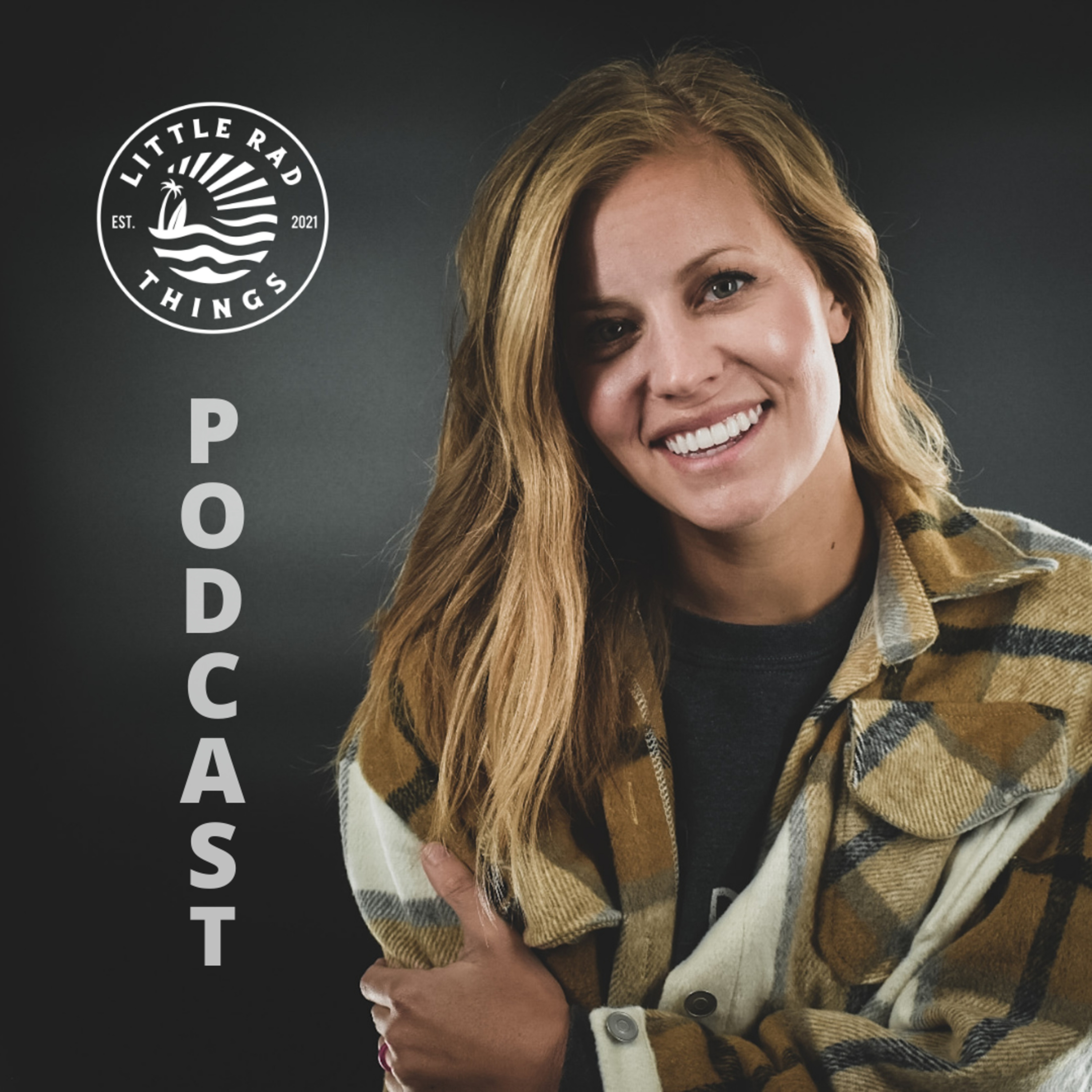 The Little Rad Things Podcast