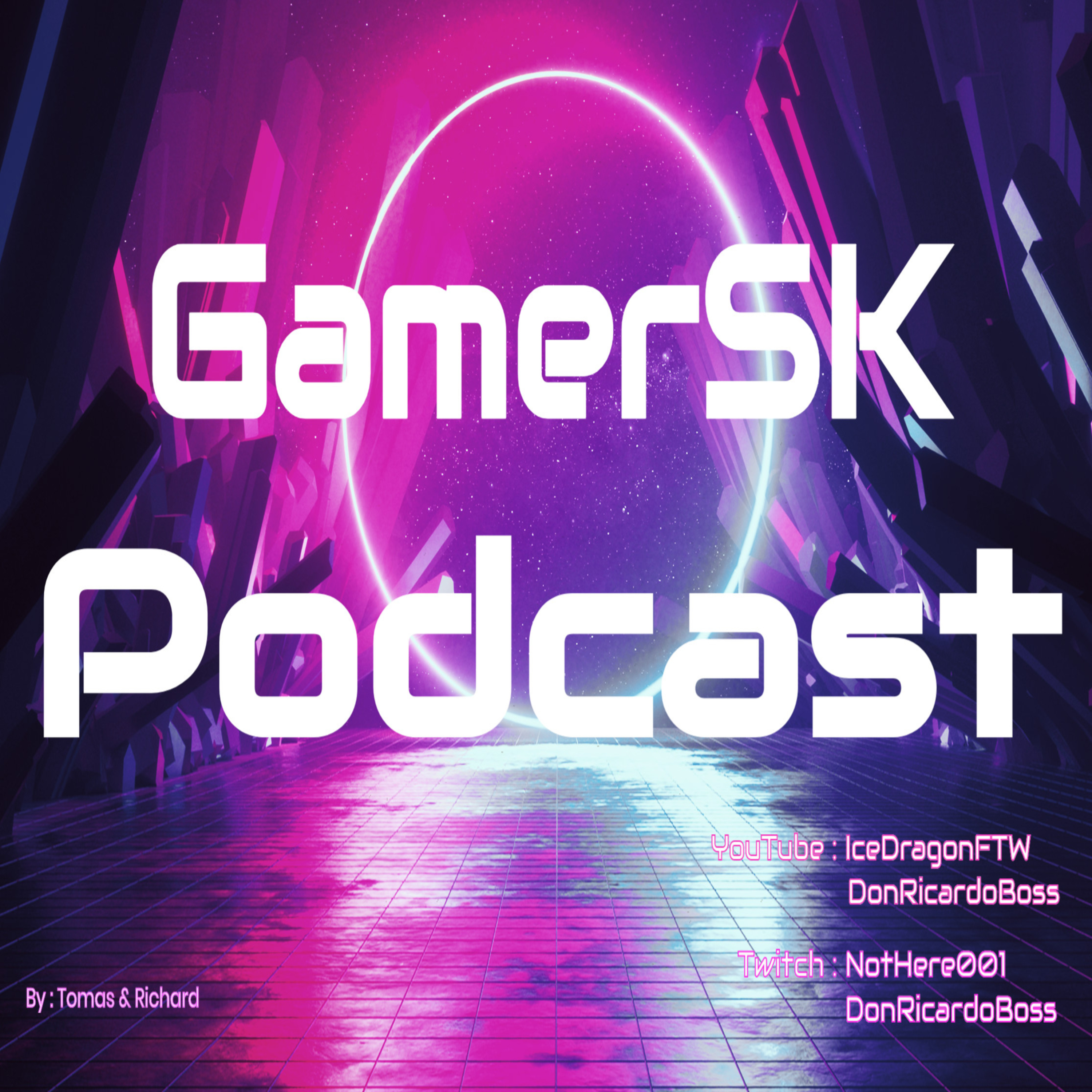 GamerSK podcast