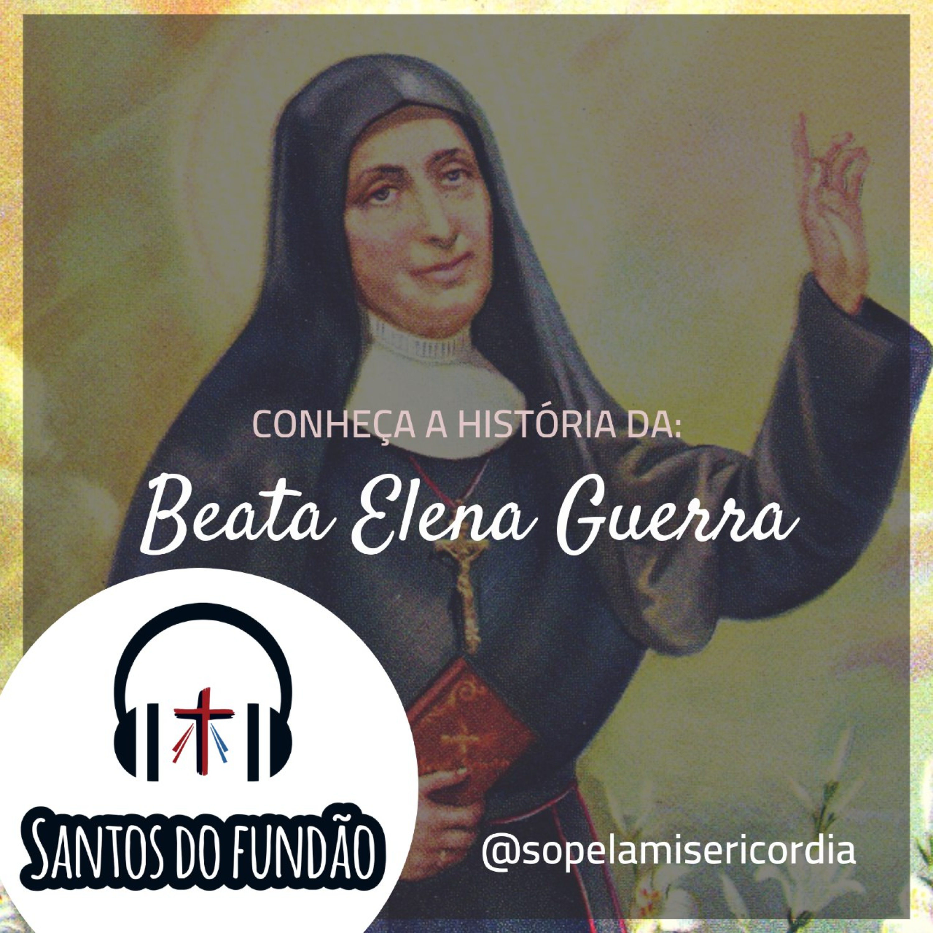 #013 - Beata Elena Guerra episode artwork