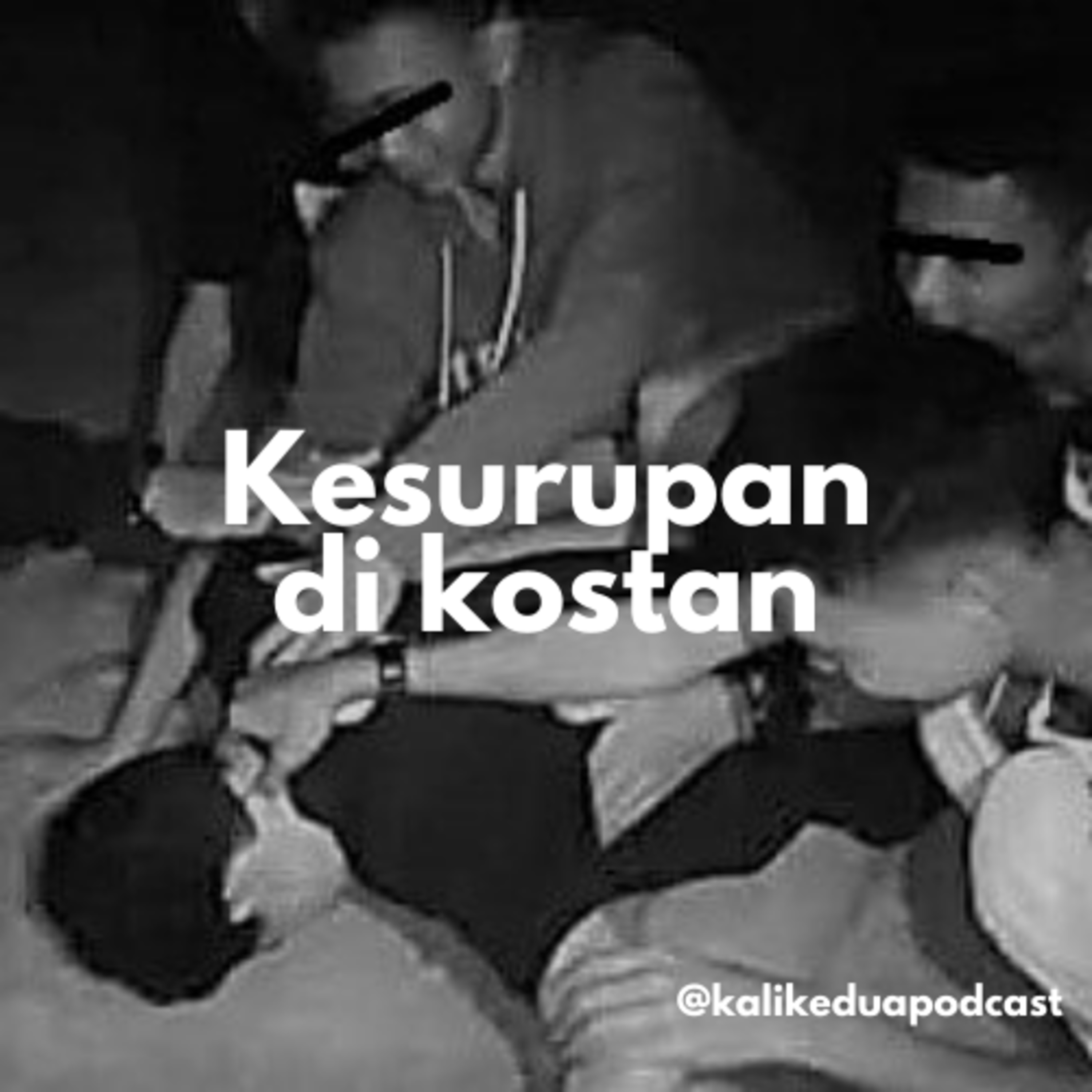 Kali Kedua Podcast