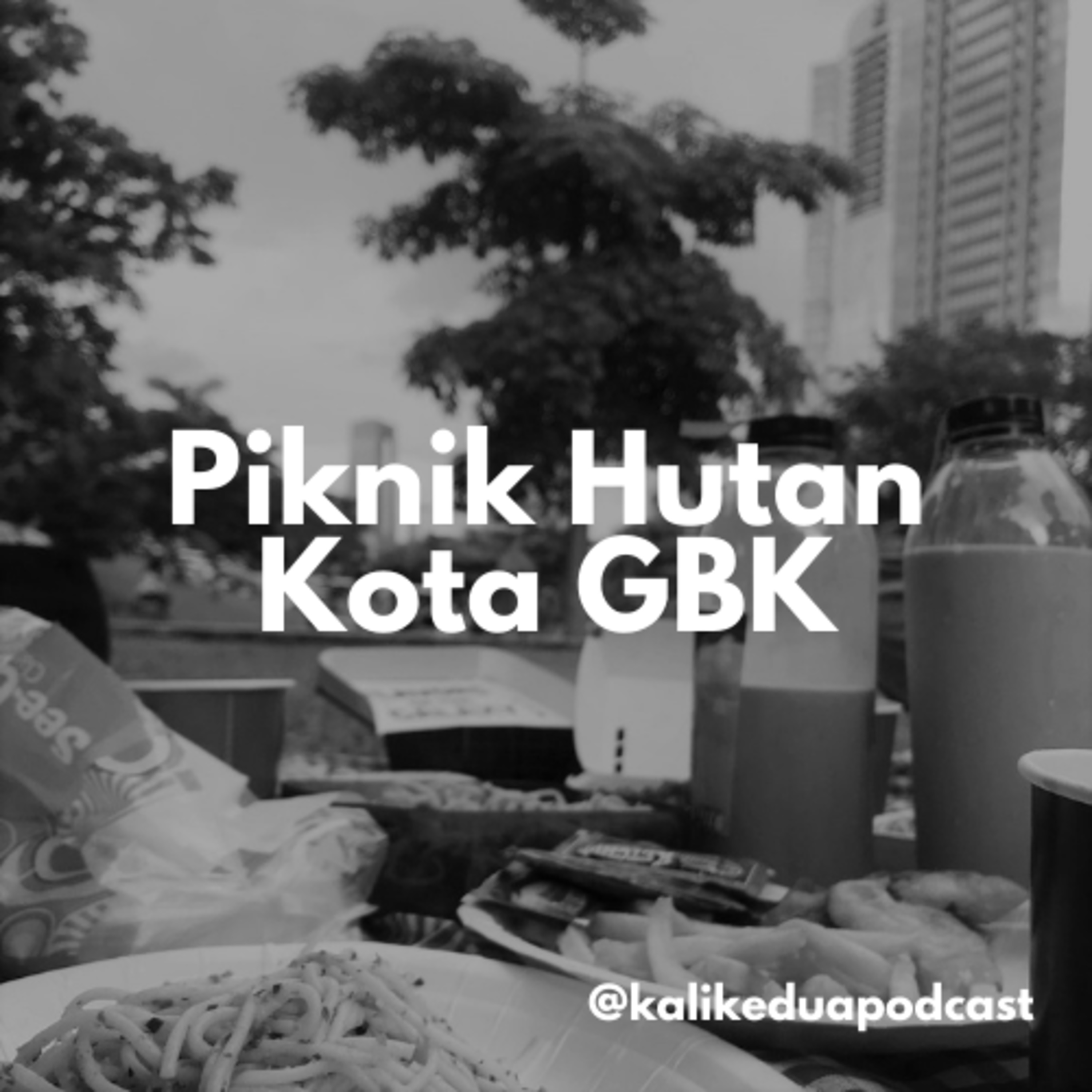 Kali Kedua Podcast