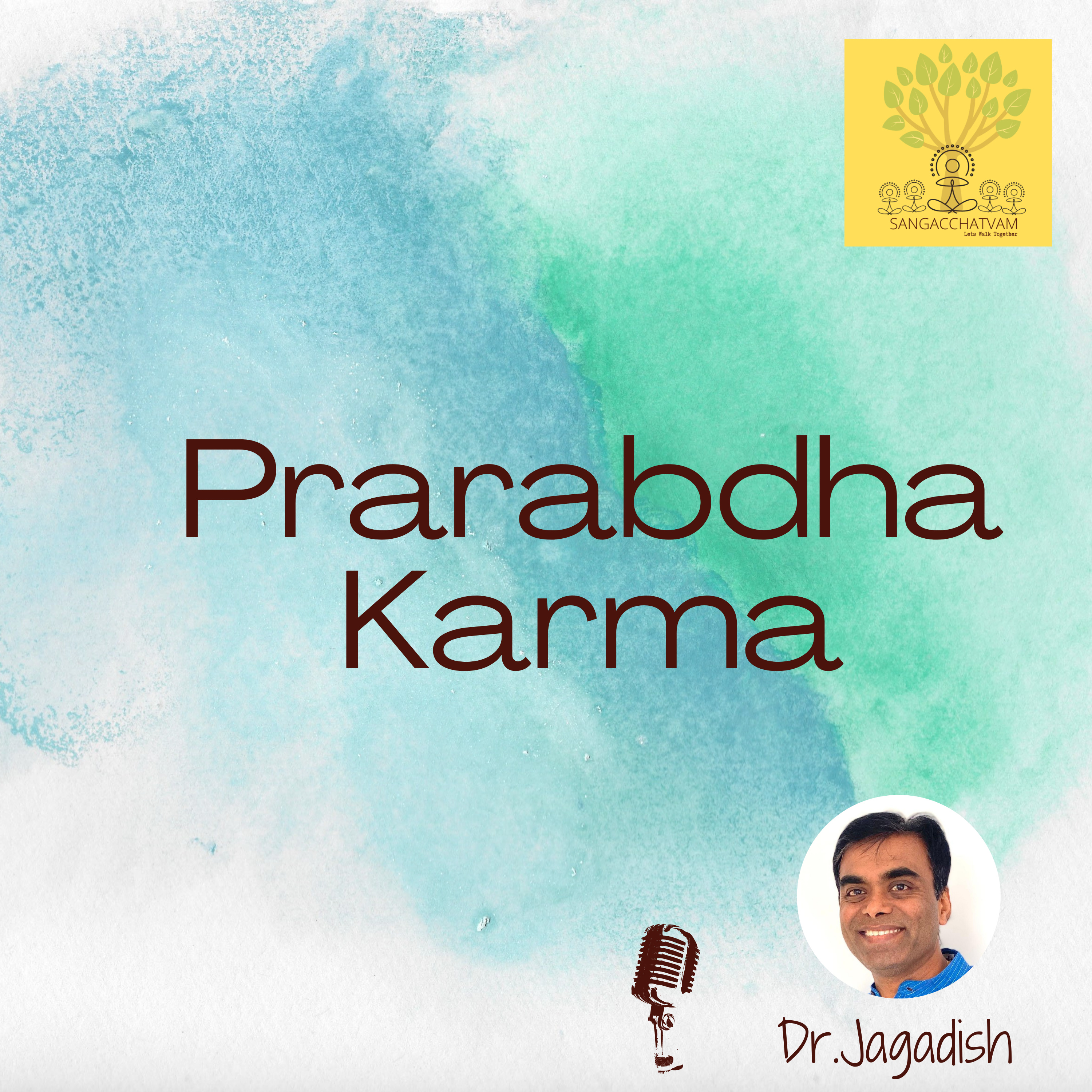 Prarabdha Karma episode artwork