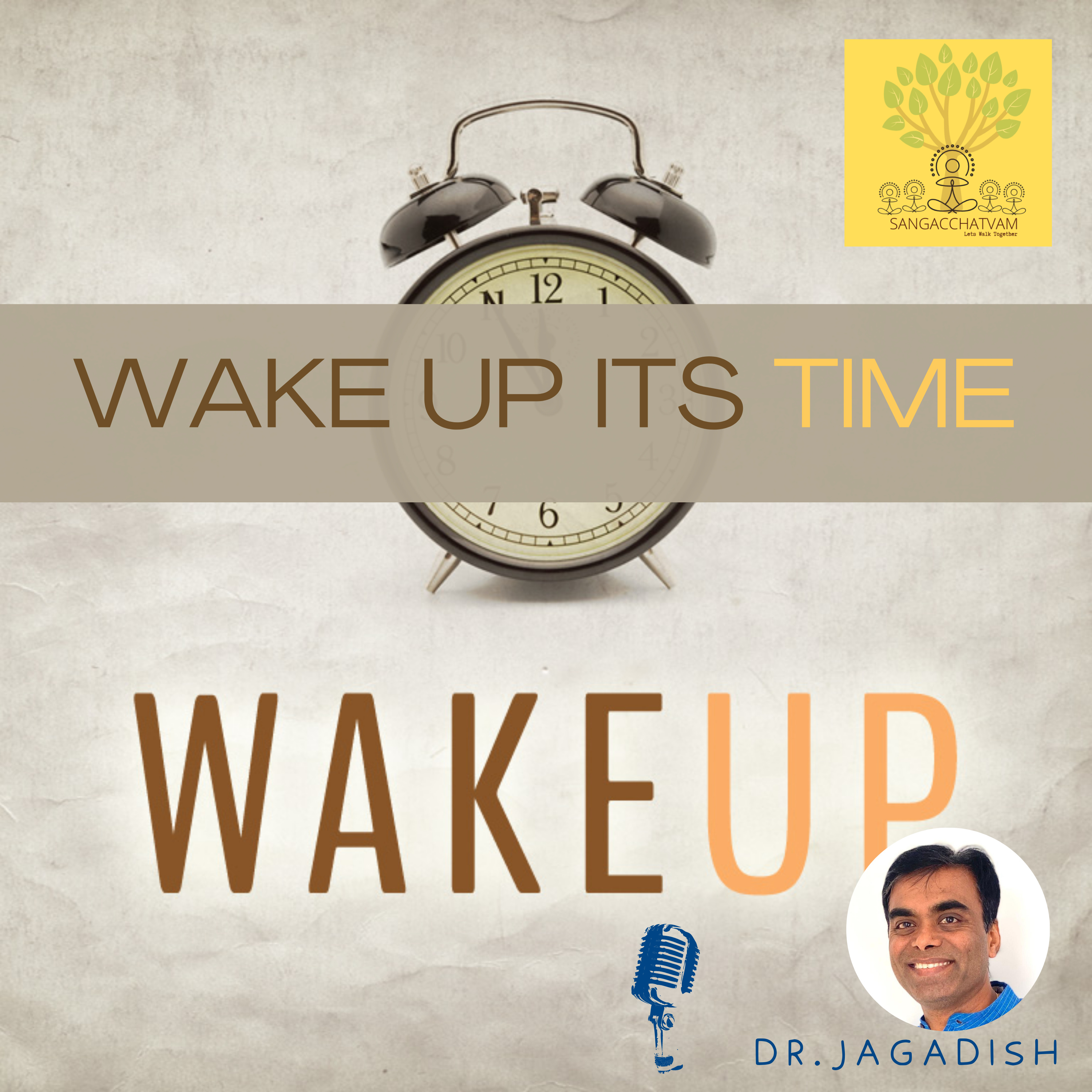Wake up Its time episode artwork