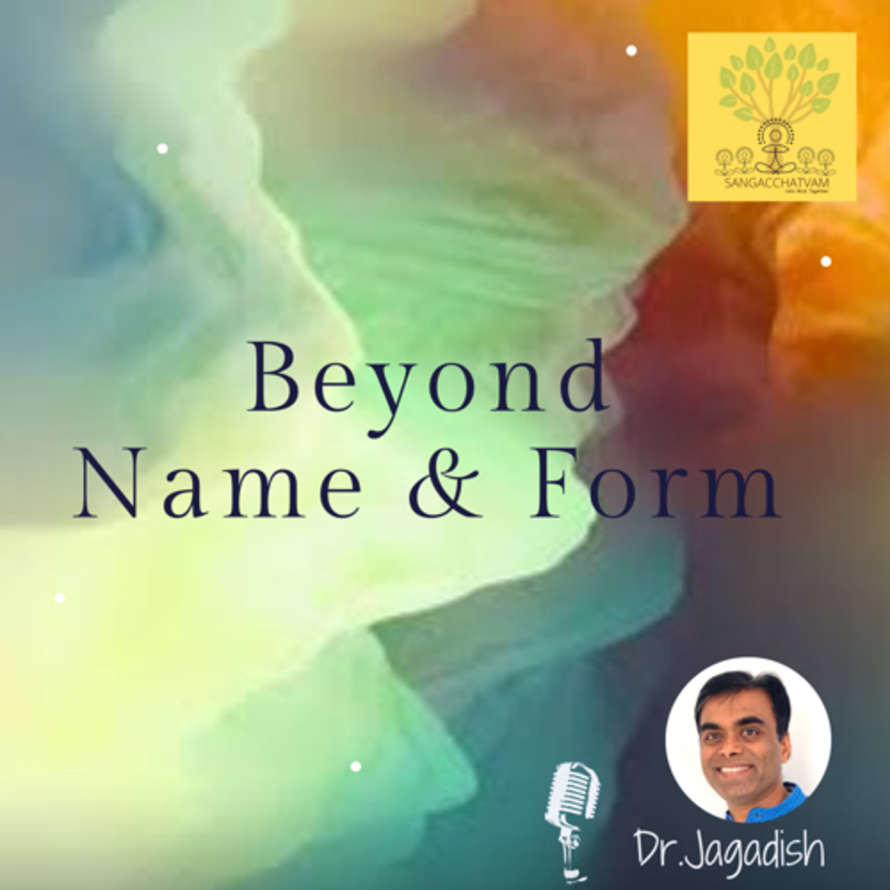 Beyond Name and Form - P#126 episode artwork