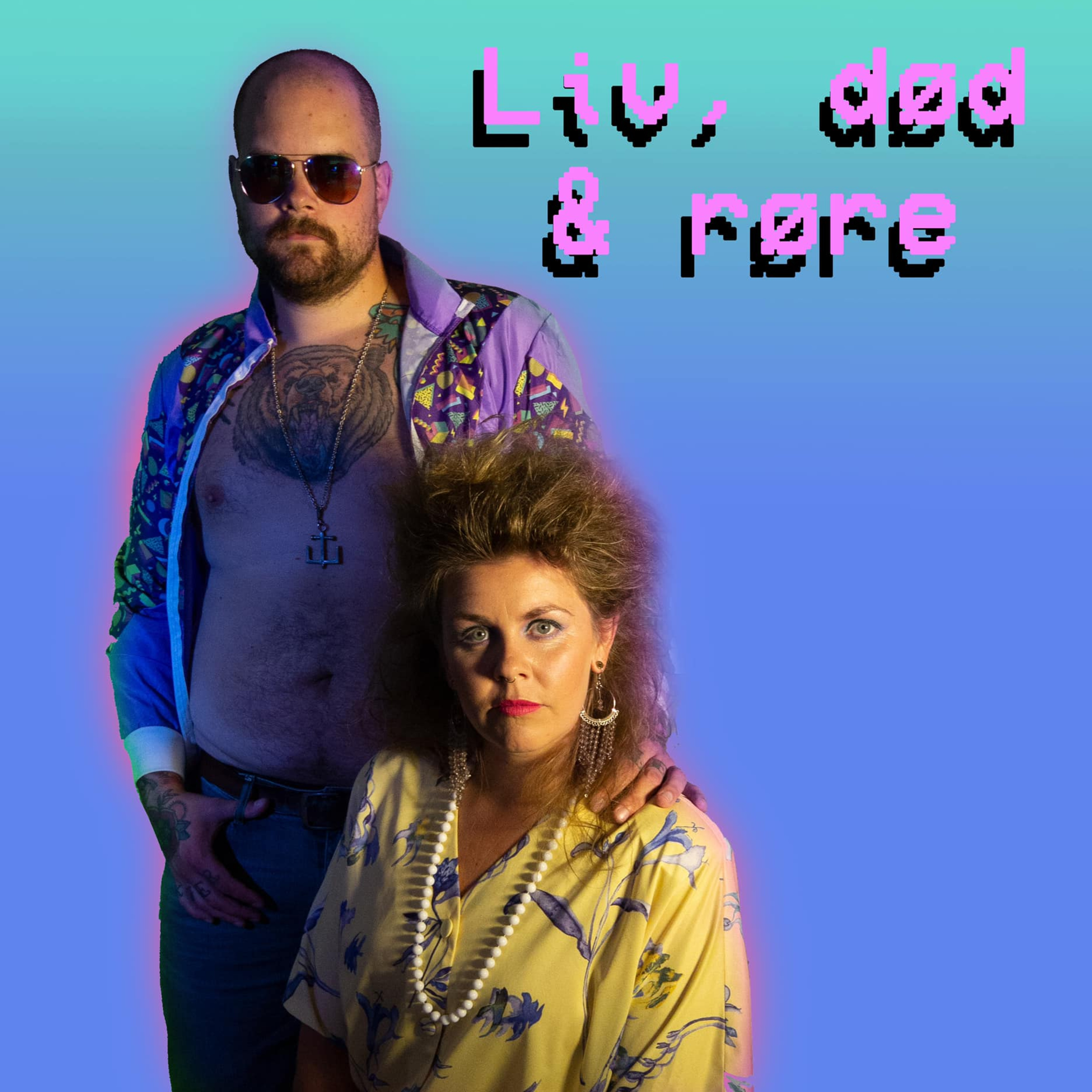 Liv, død & røre