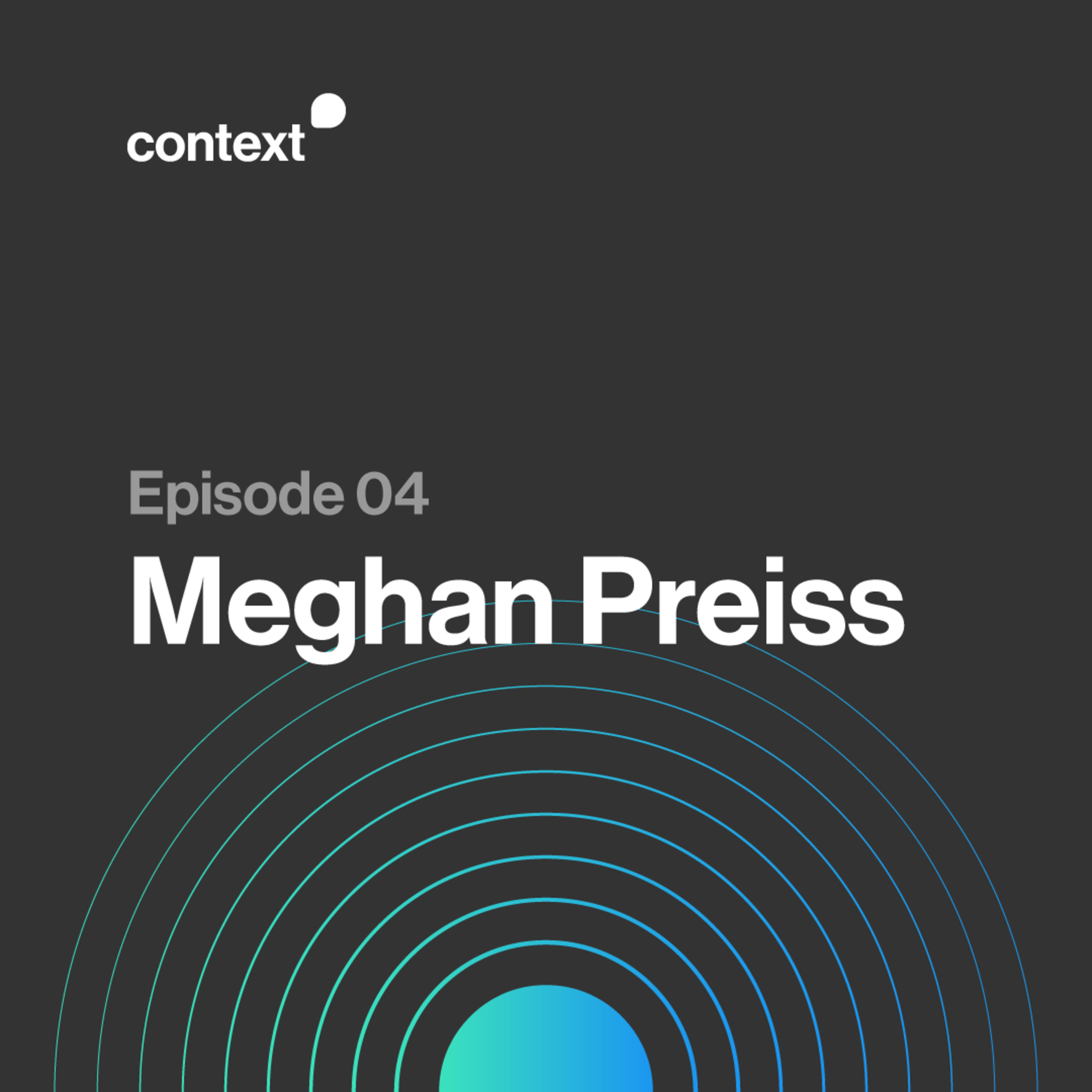 04 - Meghan Preiss episode artwork