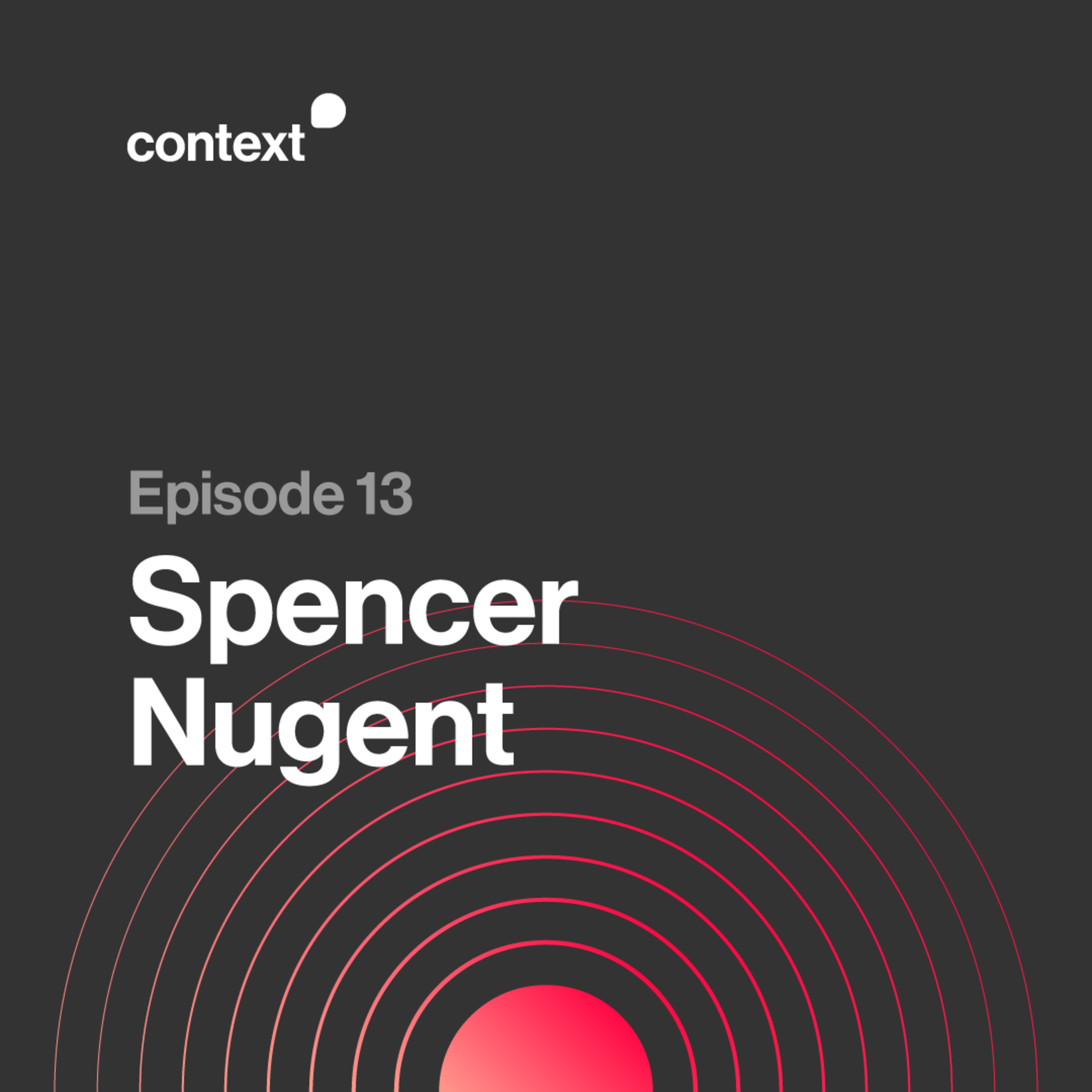 013 - Spencer Nugent episode artwork