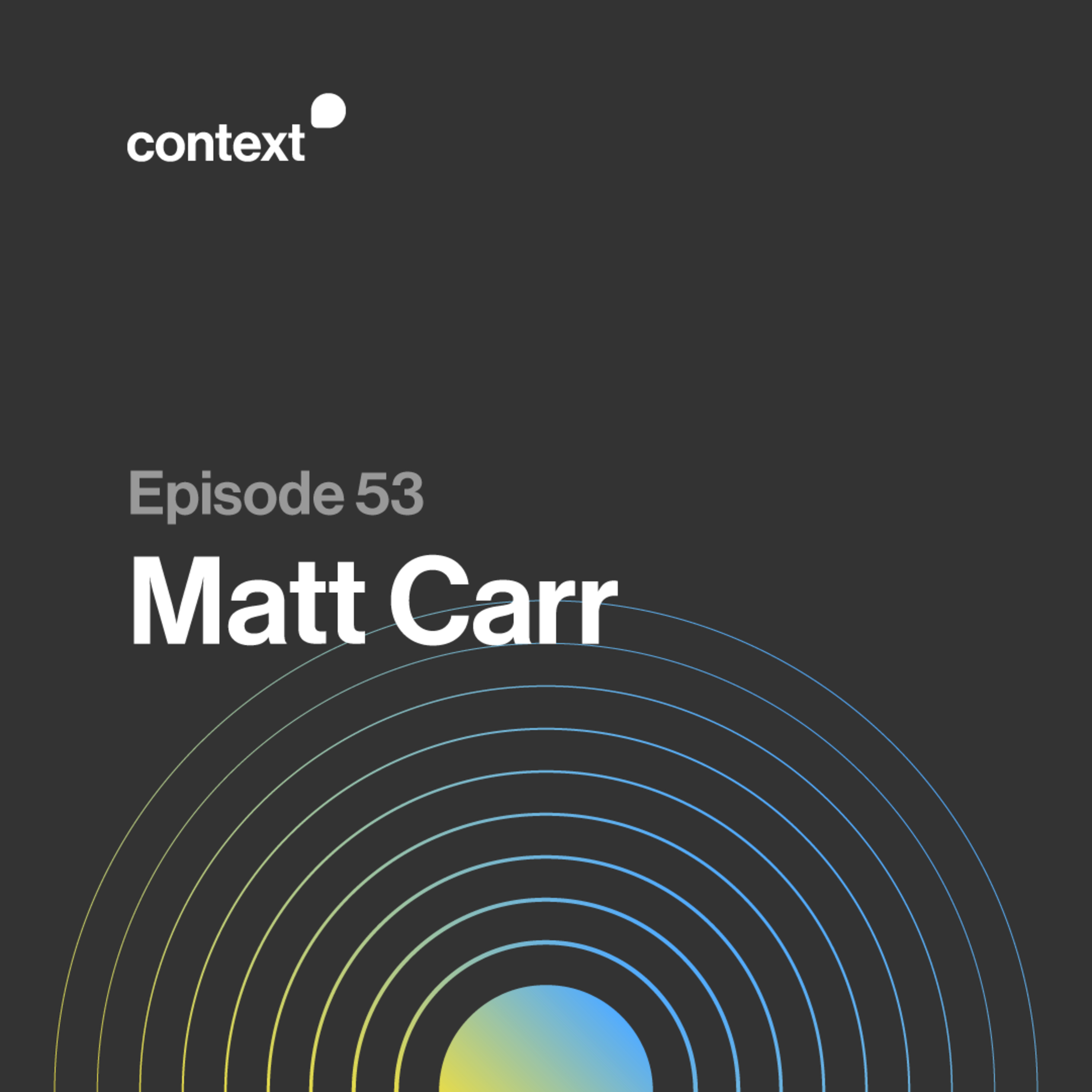 053 - Matt Carr episode artwork