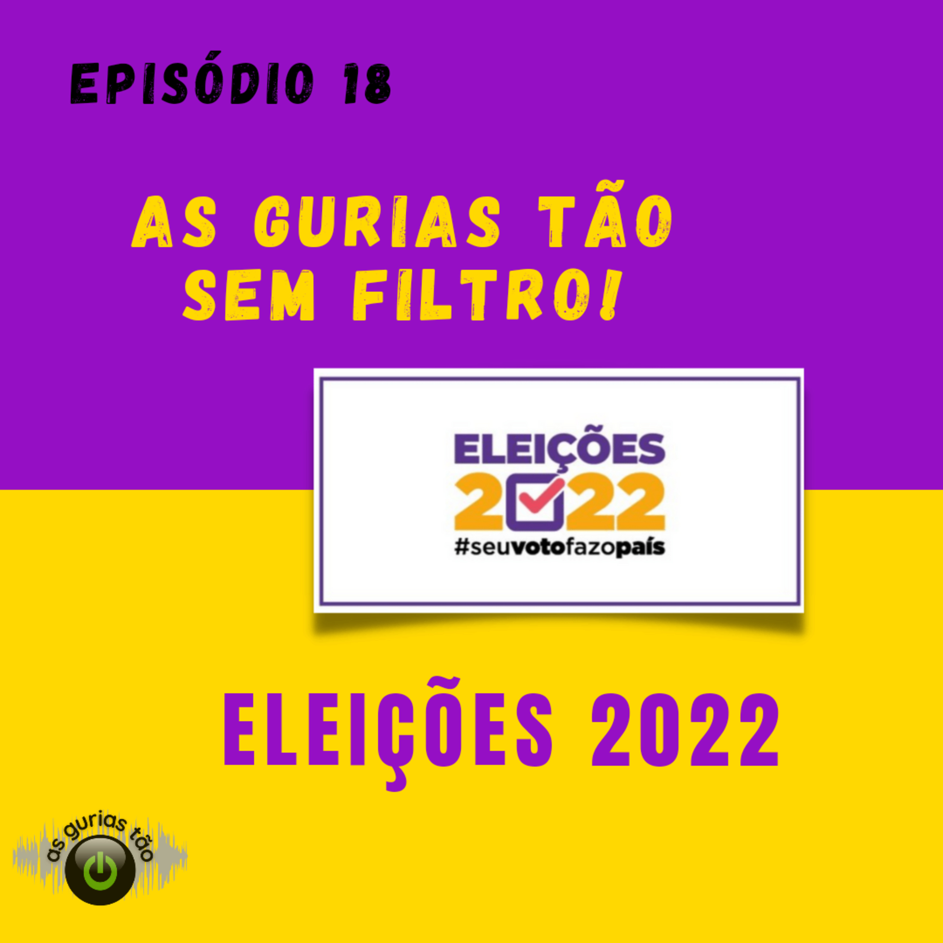As Gurias Tão On