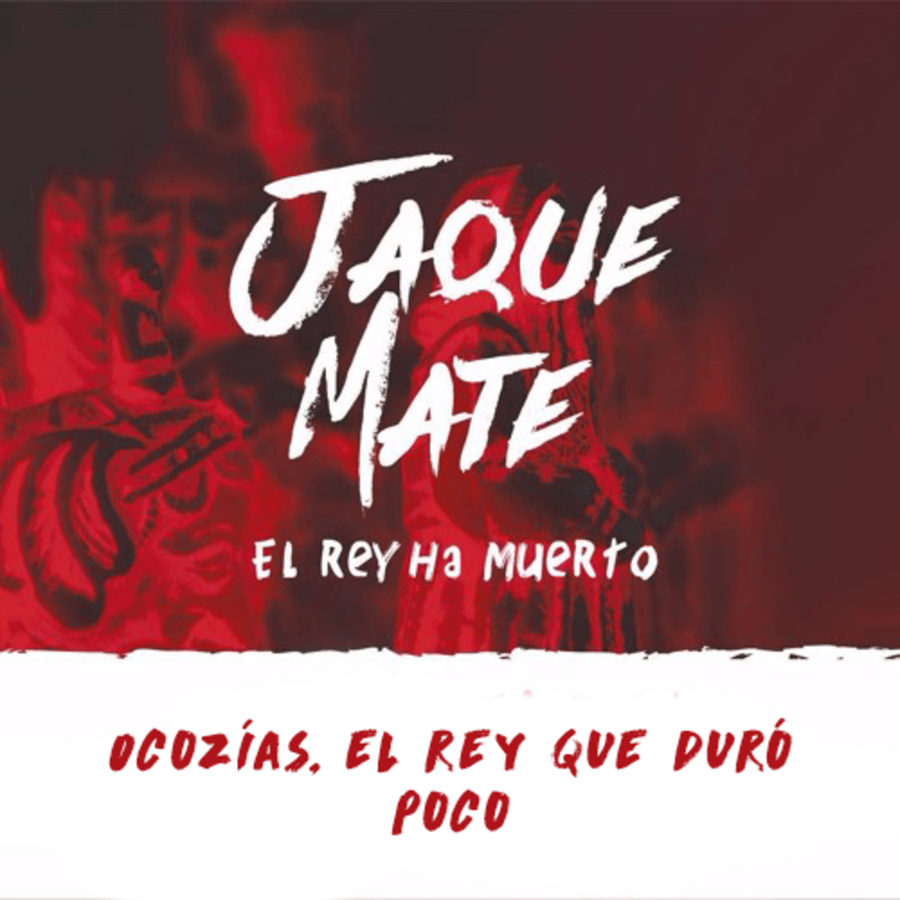 Ocozías, El rey que duró poco episode artwork