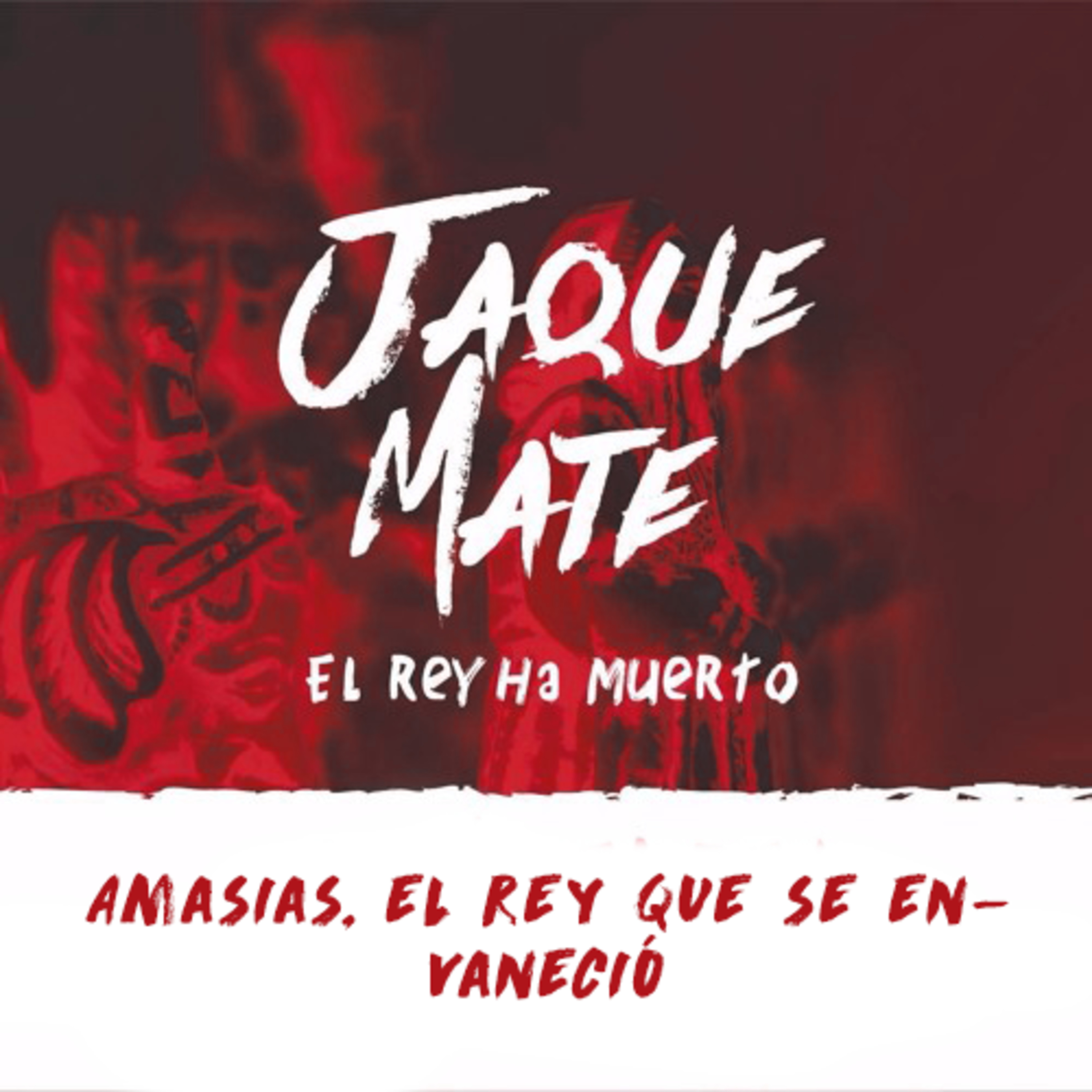 Amasias, El rey que se envaneció episode artwork