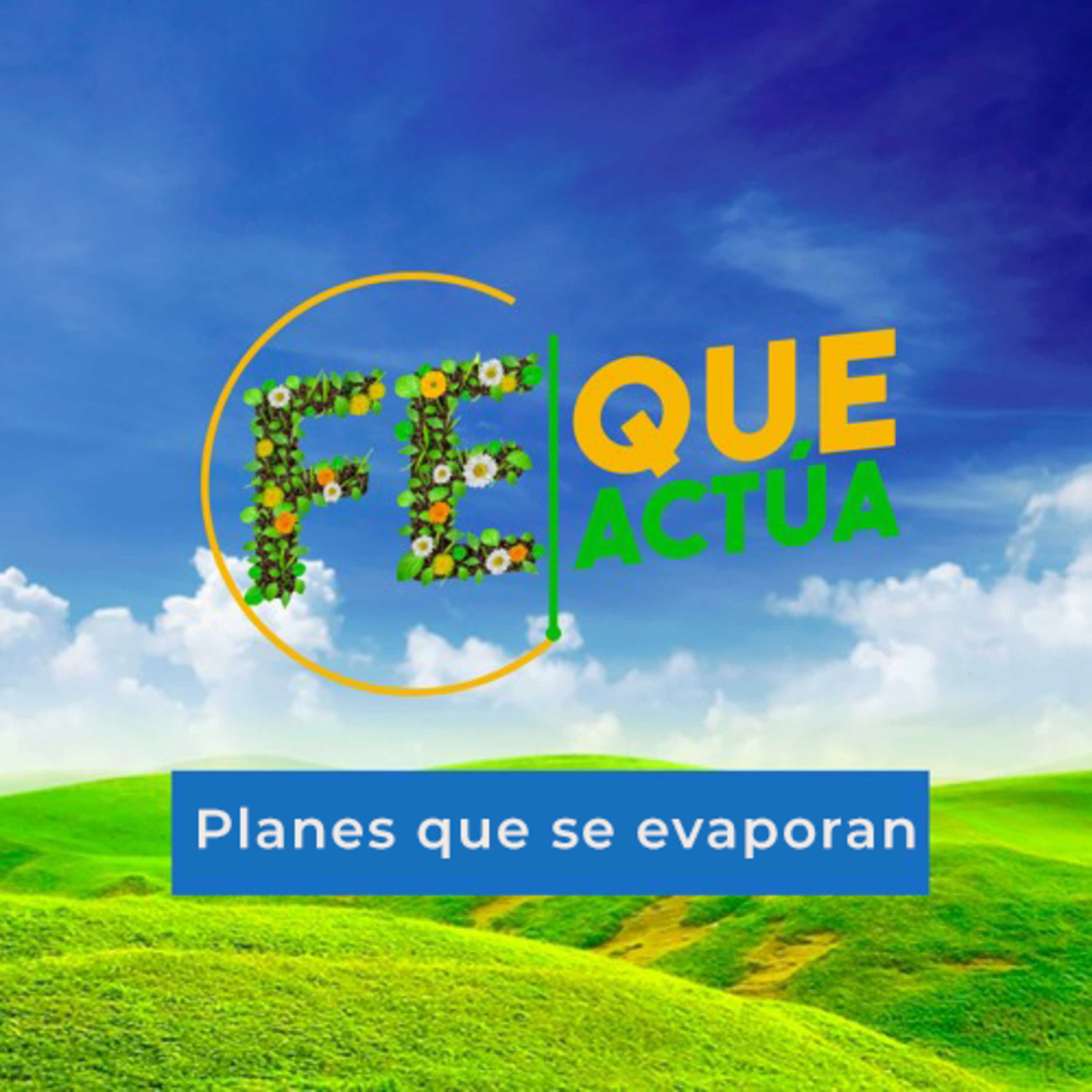 Planes que se evaporan episode artwork