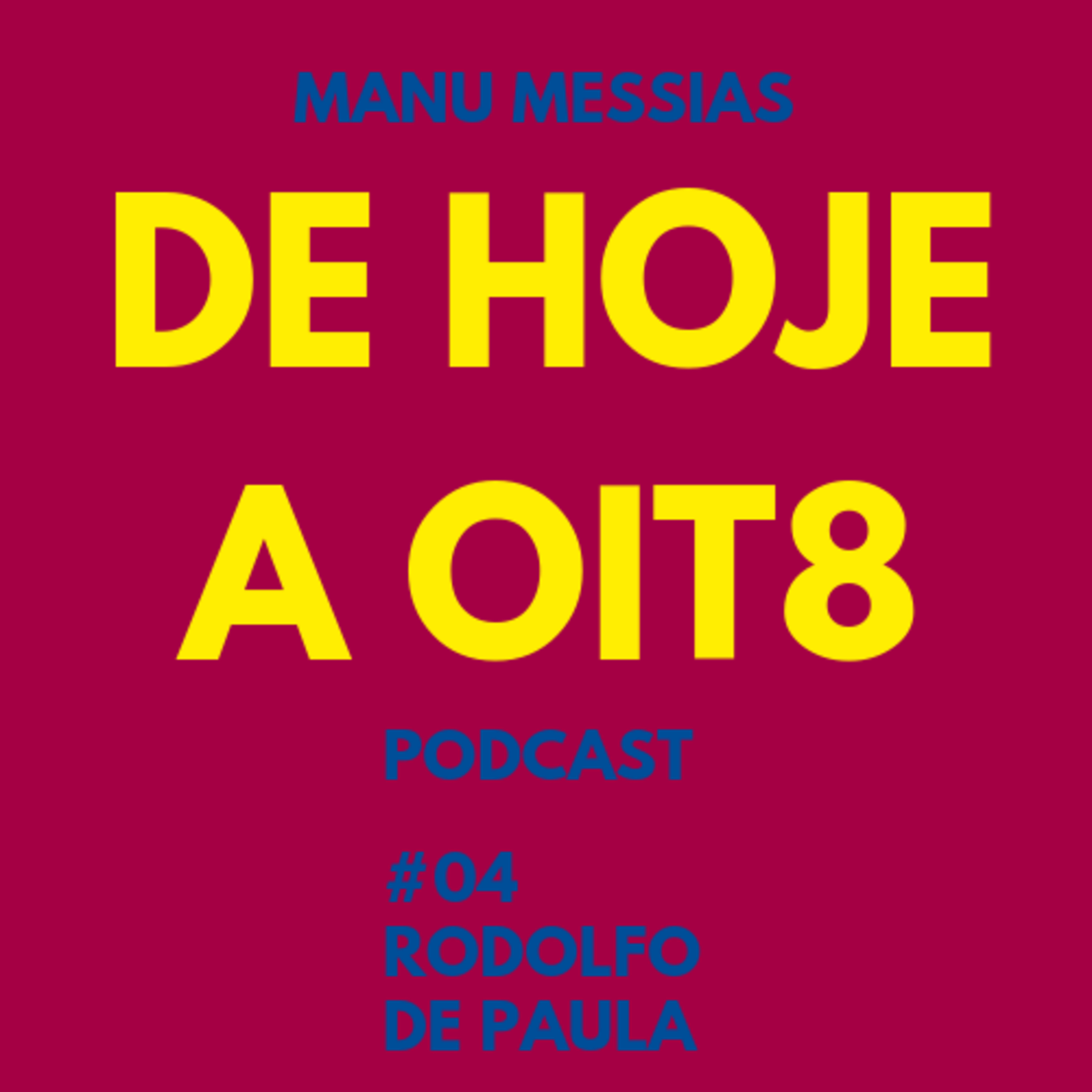 De Hoje A Oito