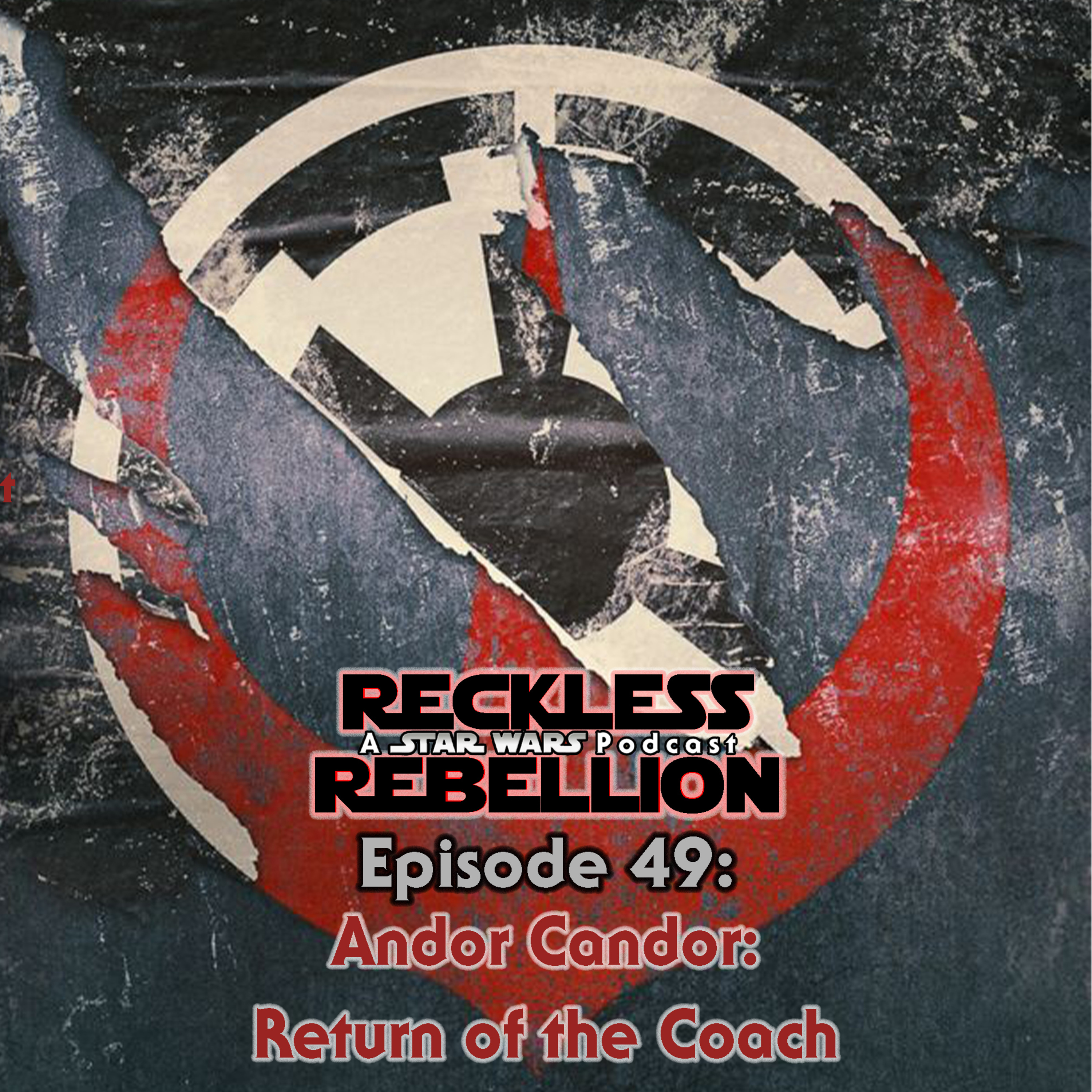 49. Andor Candor: Return of the Coach episode artwork