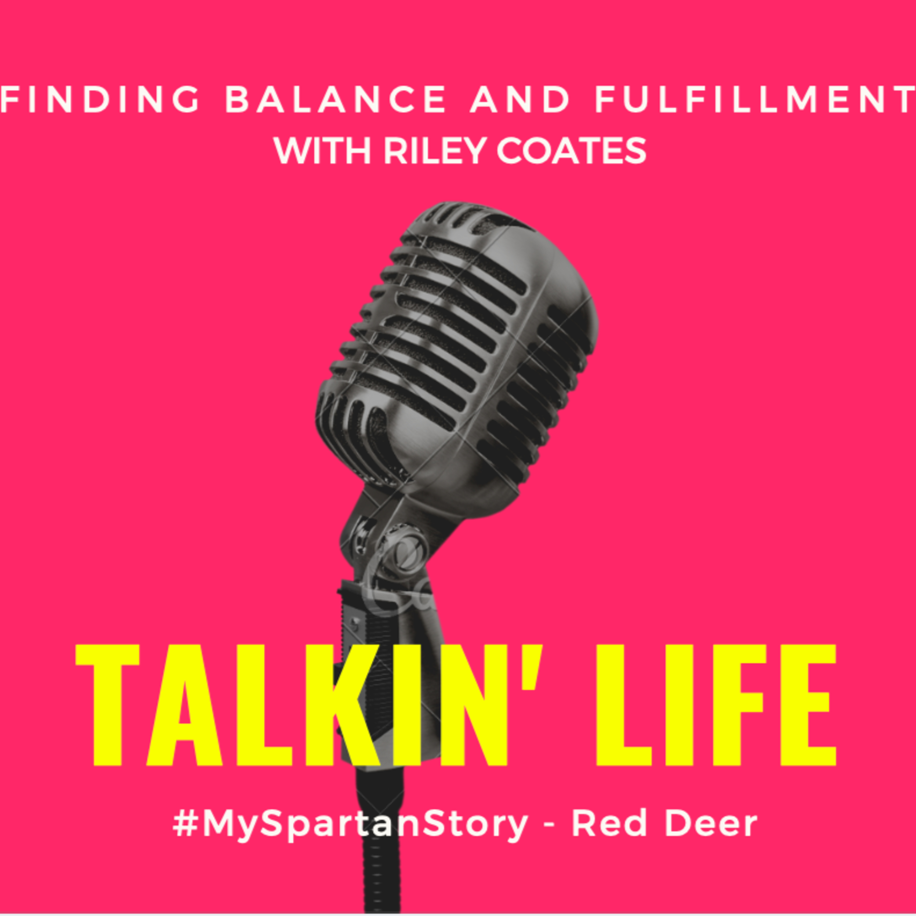 #MySpartanStory - Red Deer