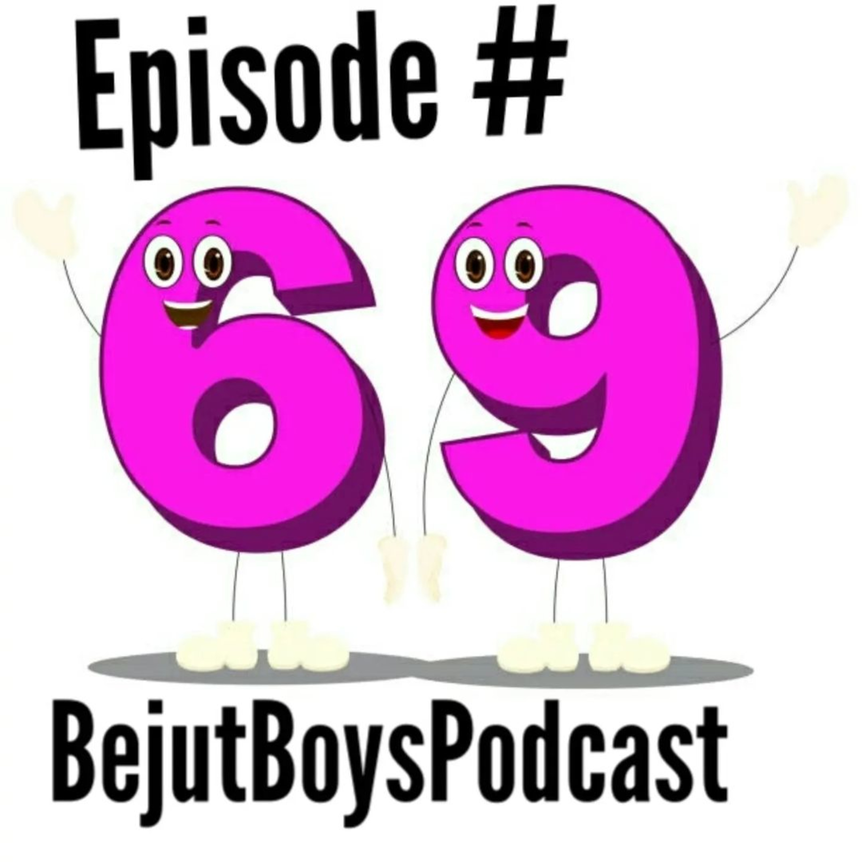 Bejut Boys Podcast