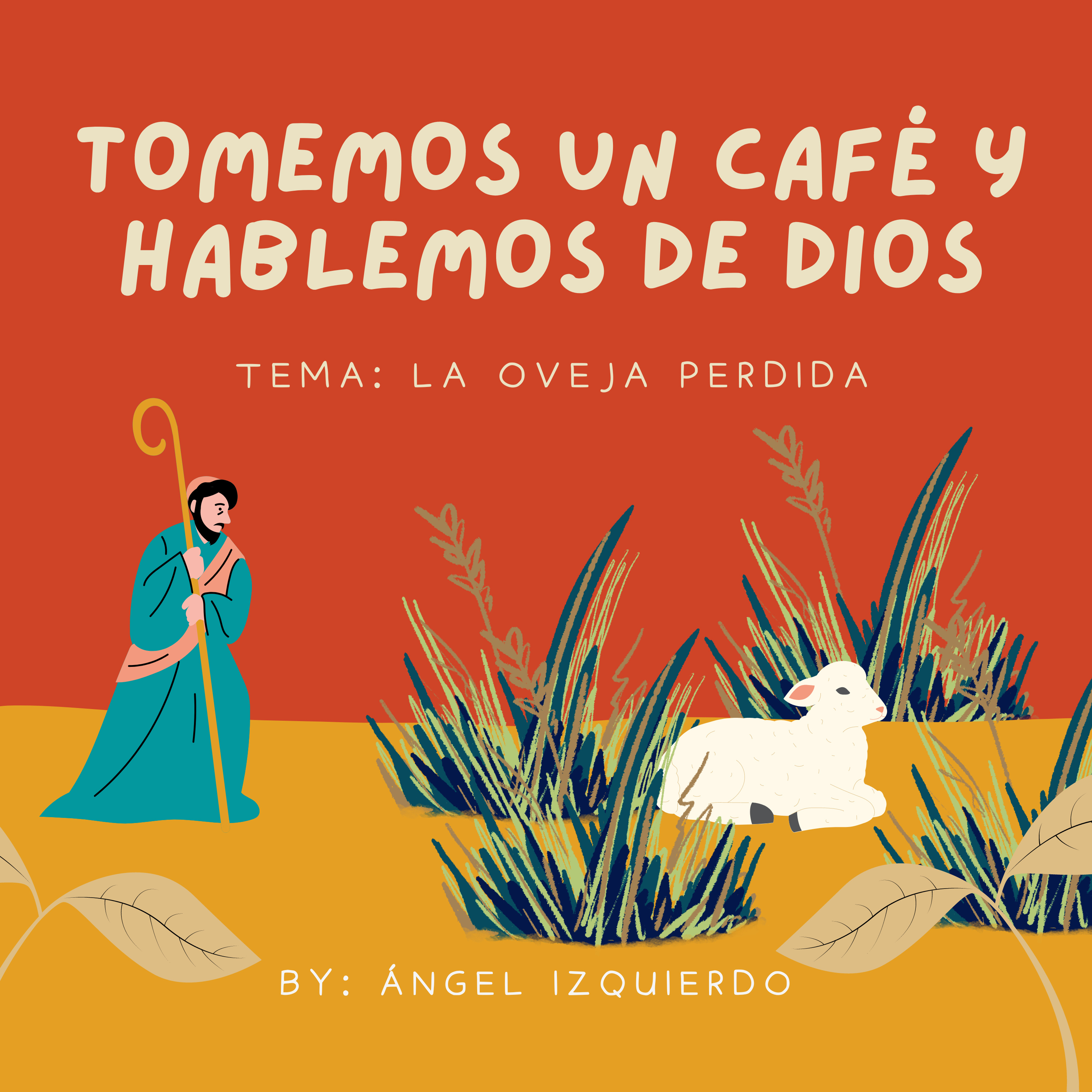 Tomemos Un Café Y Hablemos De Díos.