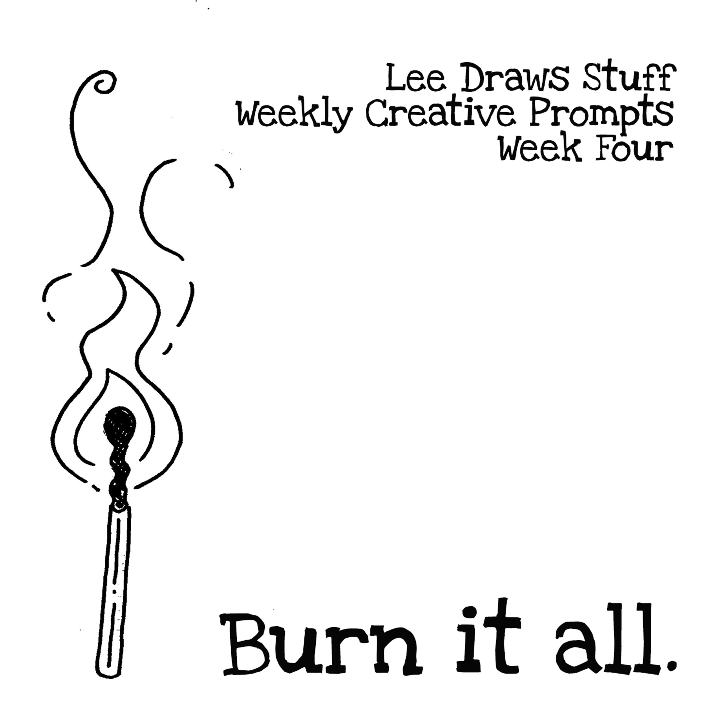 Week 4 Creative Prompt - here's one I prepared earlier