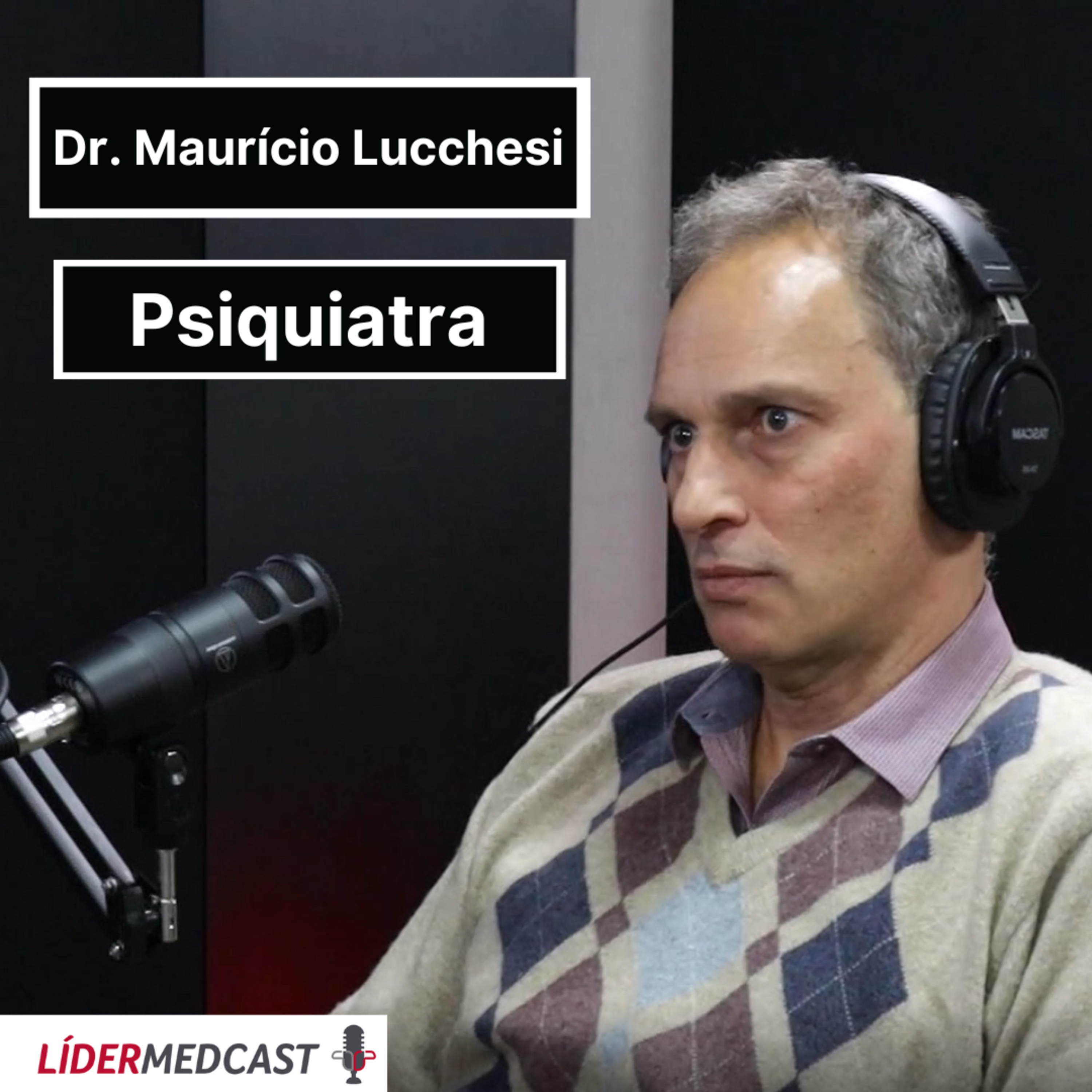 LíderMedCast #23 - Dr. Mauricio Lucchesi episode artwork