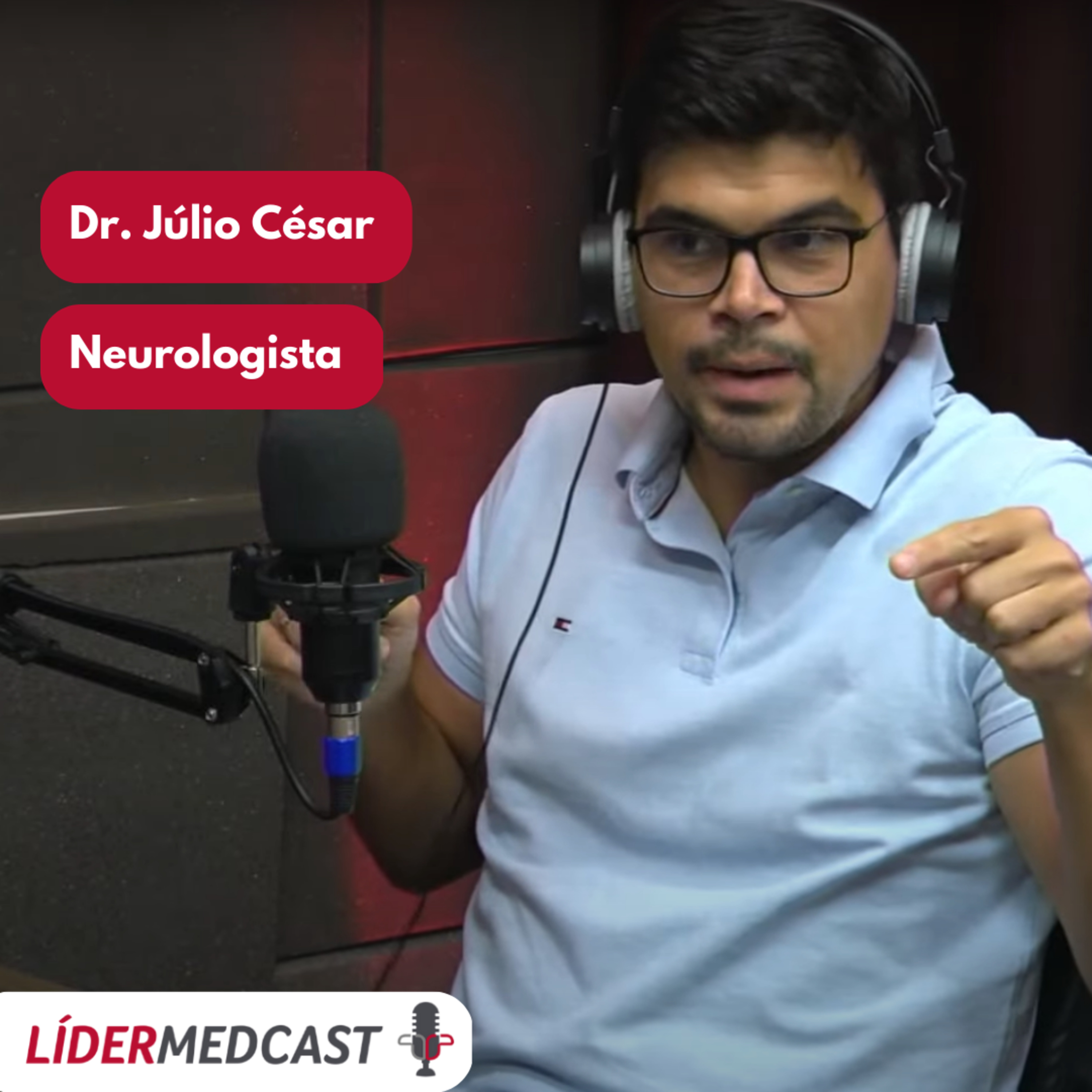 LíderMedCast #60 - Dr. Júlio César episode artwork