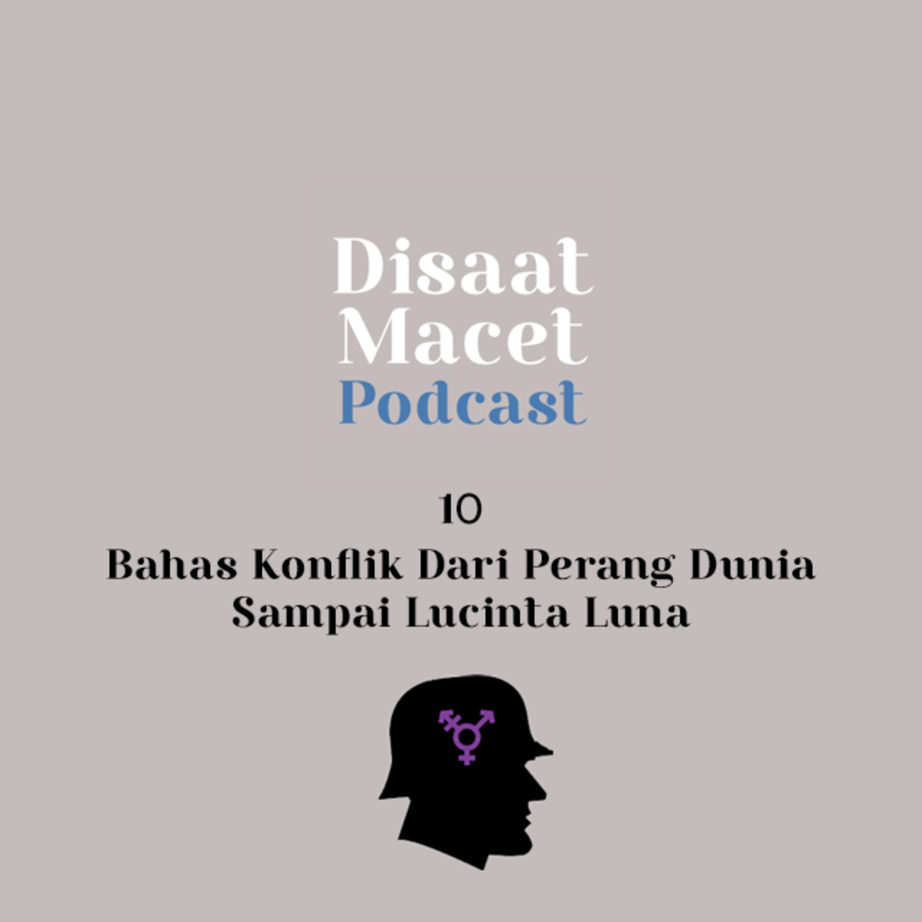 Podcast Disaat Macet