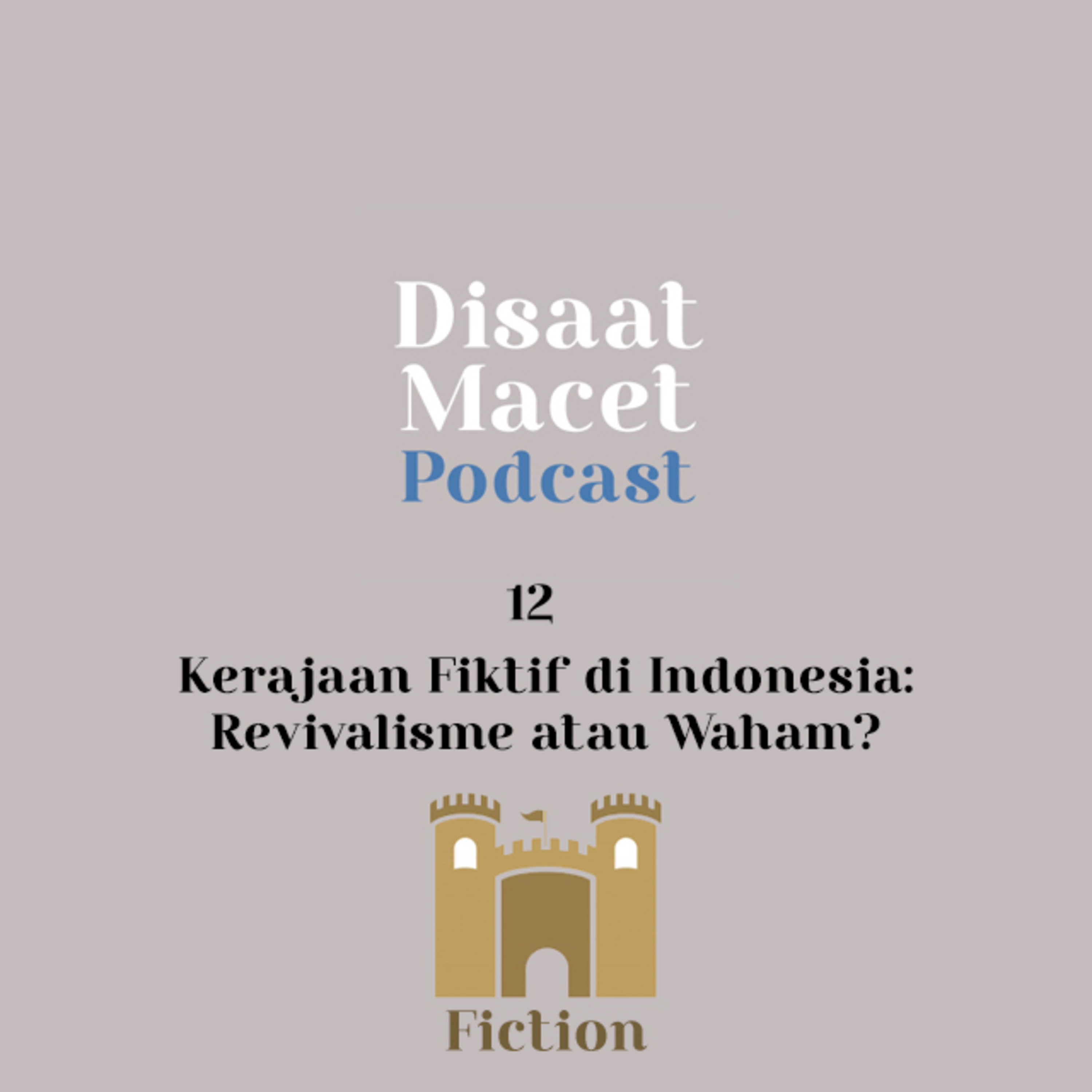 Podcast Disaat Macet