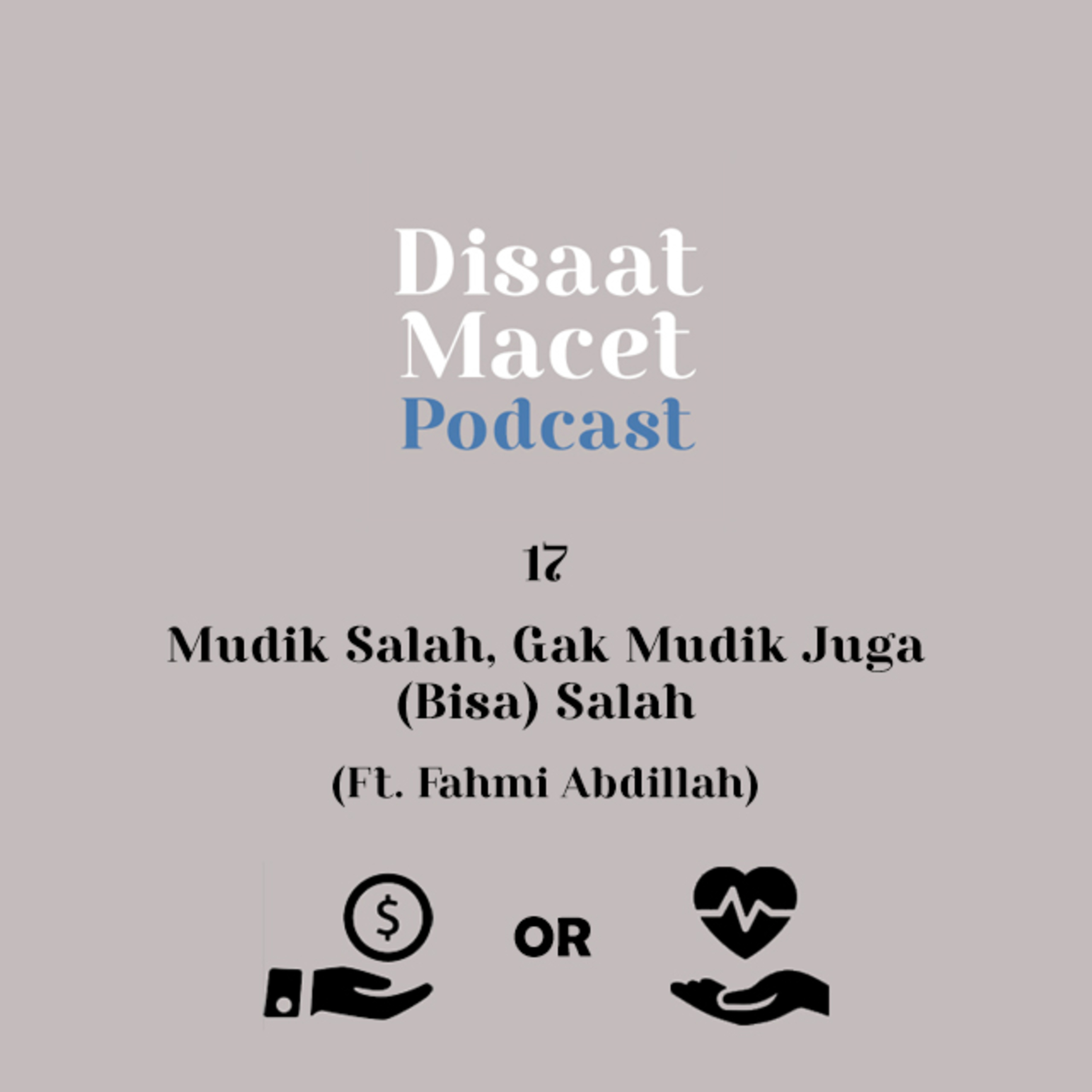 Podcast Disaat Macet