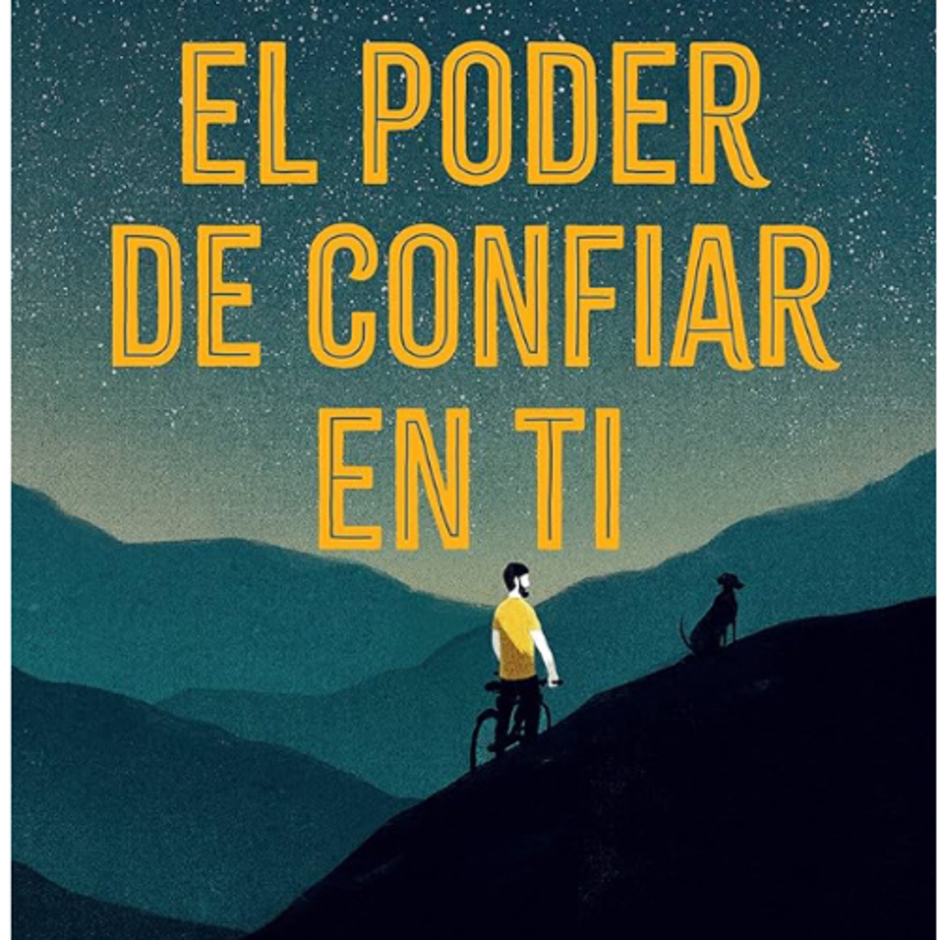 EL PODER DE CONFIAR EN TI. Capítulo 5. Cuarta parte episode artwork