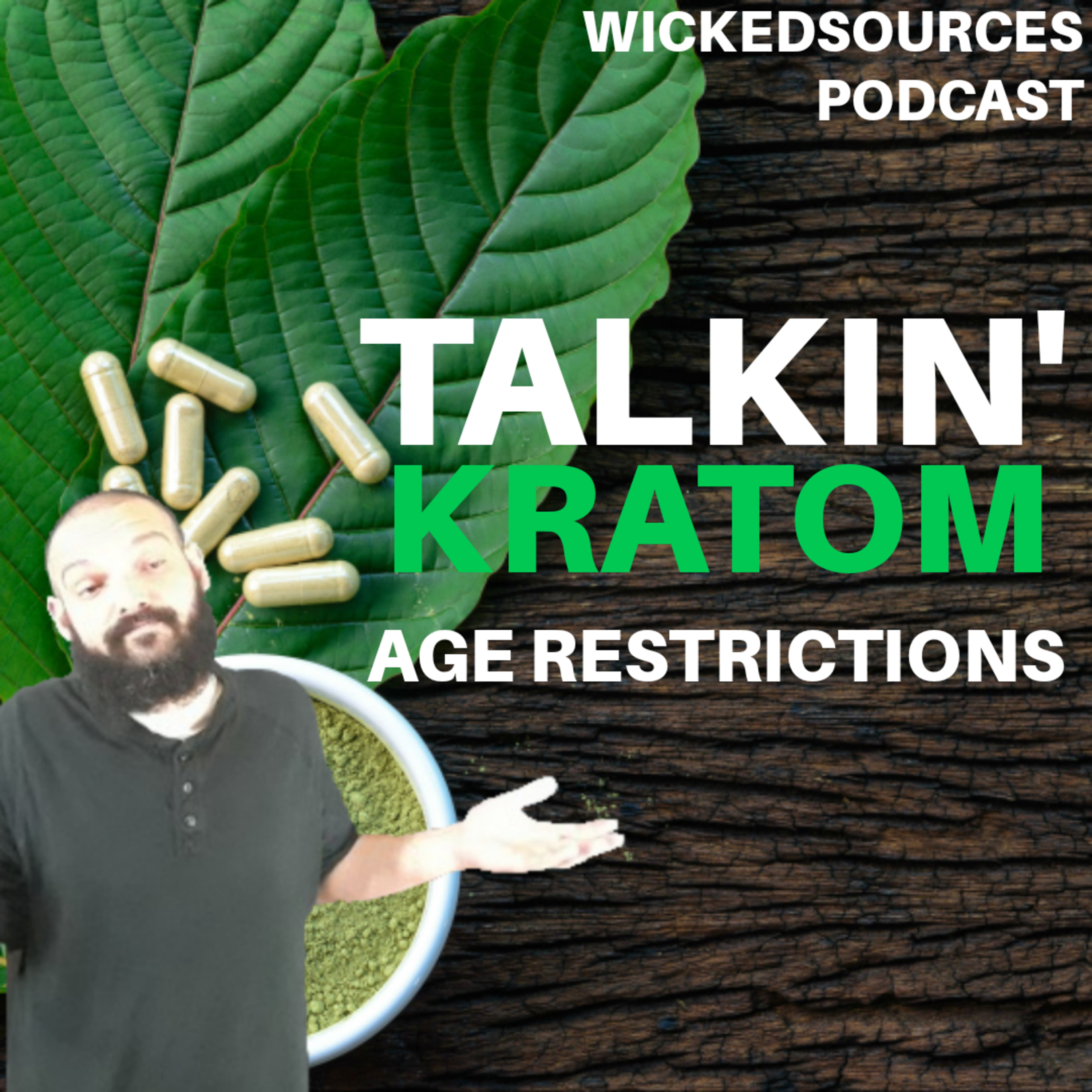 What If Kratom Is Age Restricted To 21 And Over Kratom News Now episode artwork