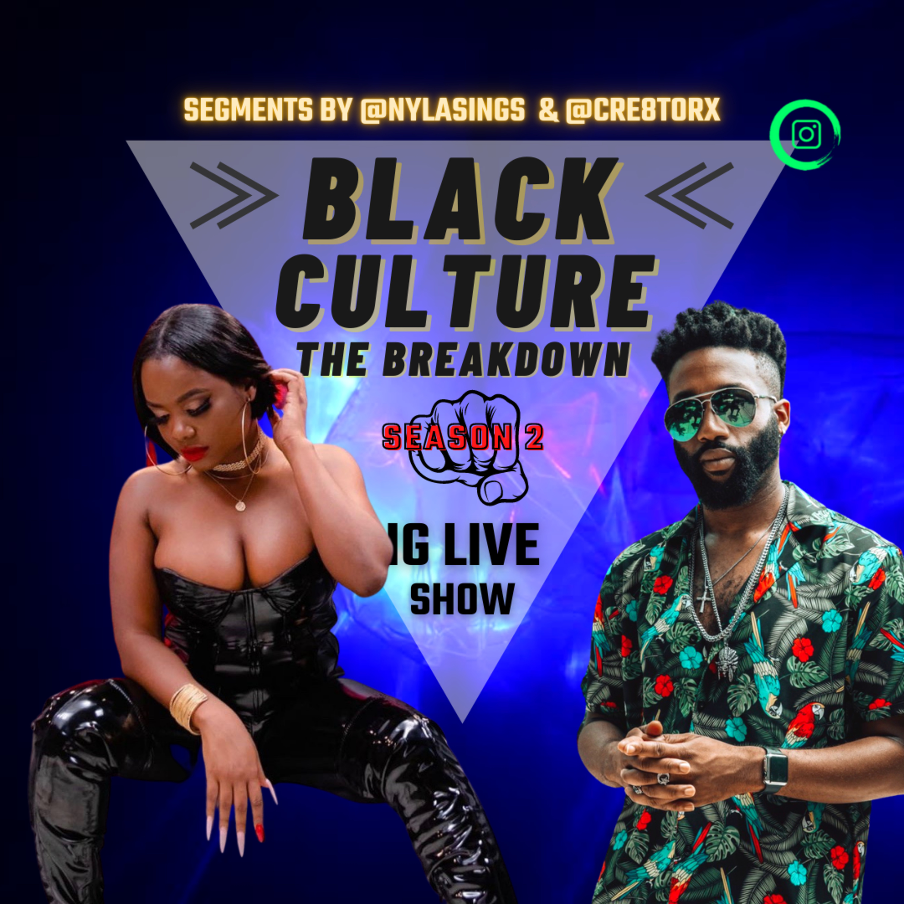 Black Culture The BREAKDOWN with Jerzey