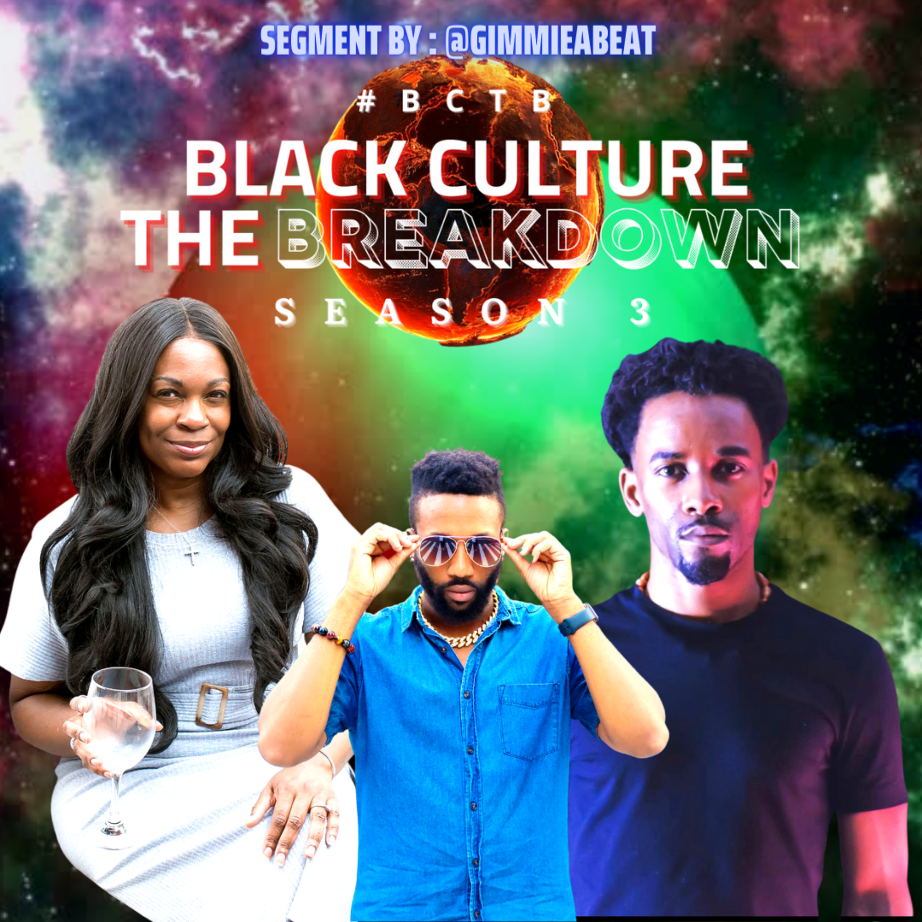 Black Culture The BREAKDOWN with Jerzey