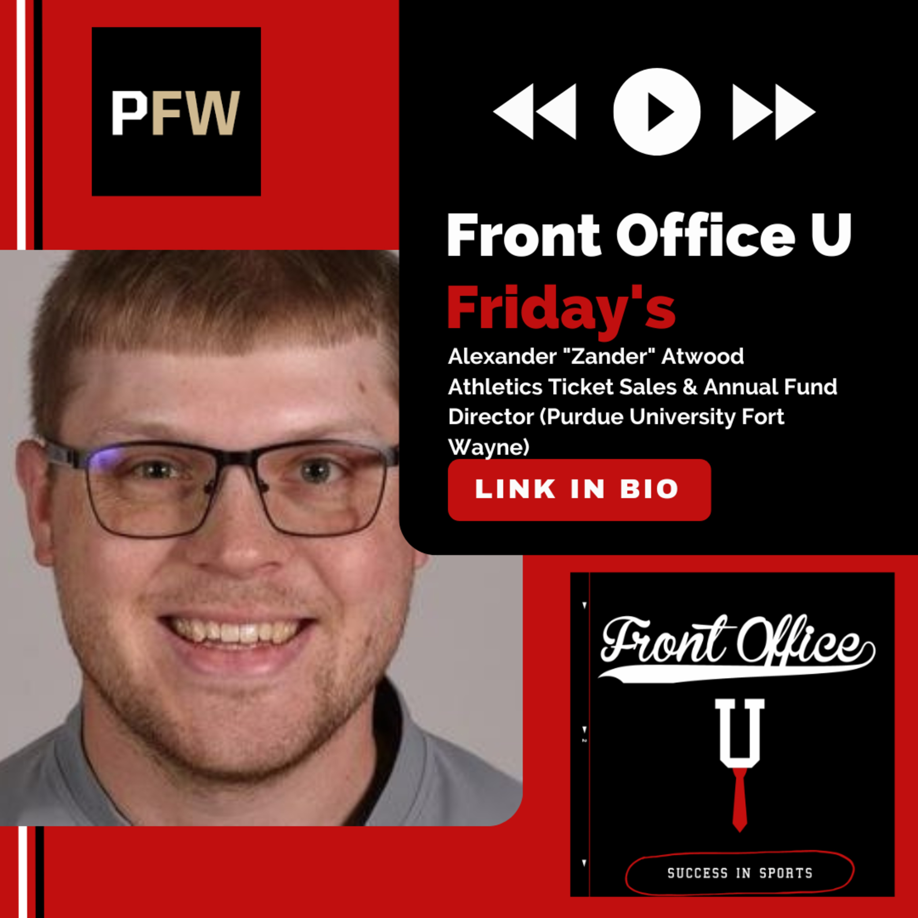 Zander Atwood | Athletics Ticket Sales & Annual Fund Director at Purdue Fort Wayne Athletics episode artwork