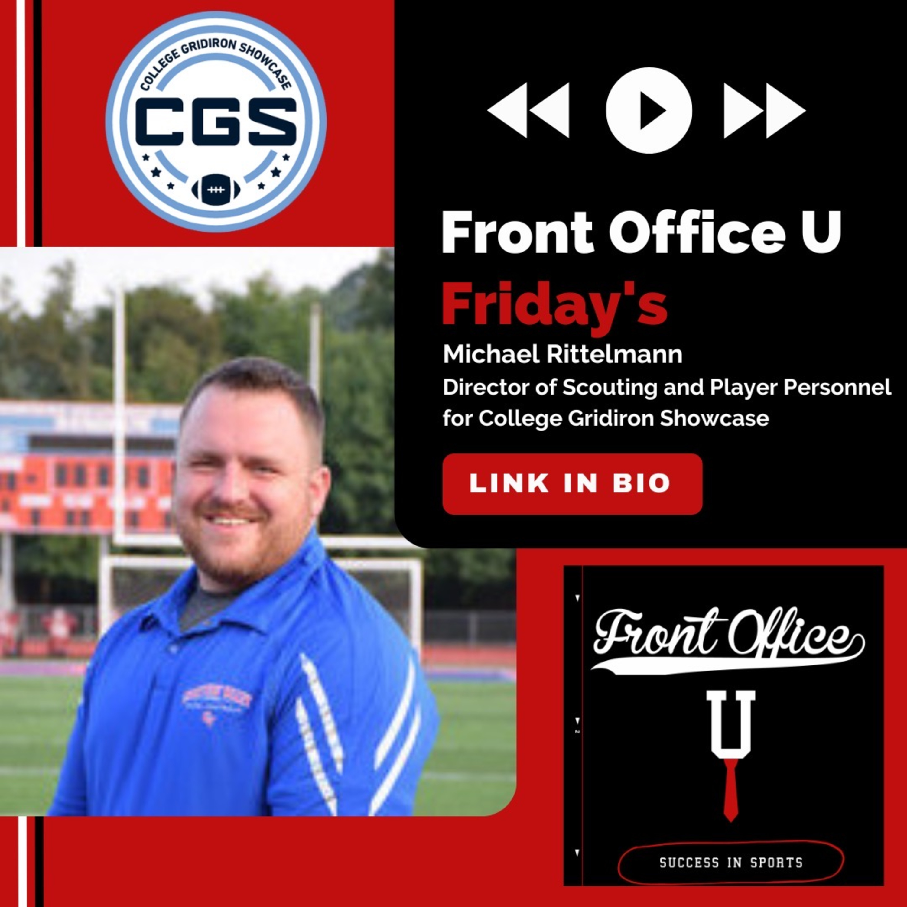 Mike Rittelmann - Director of Scouting and Player Personnel for College Gridiron Showcase episode artwork