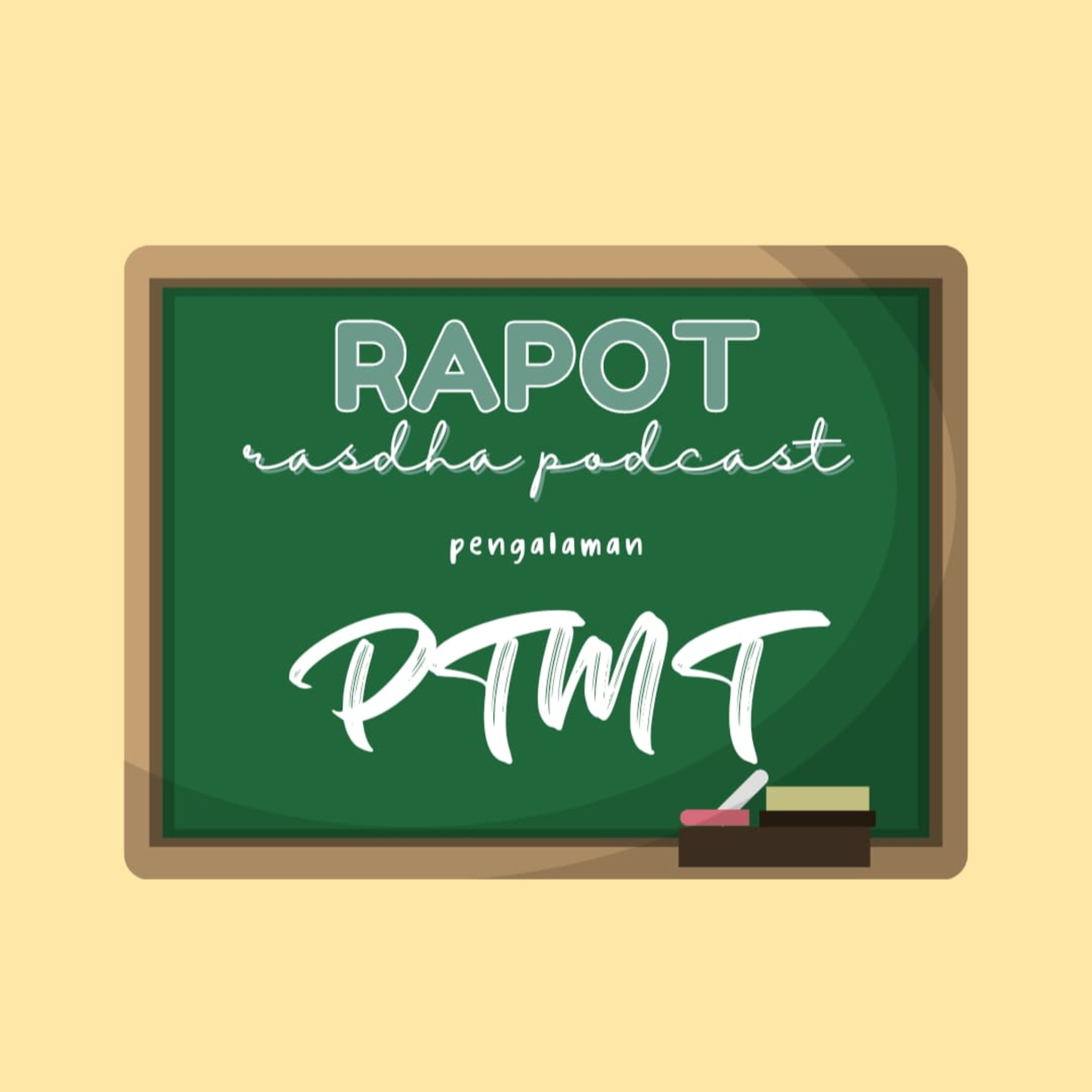#4 RAPOT : Pengalaman PTMT 