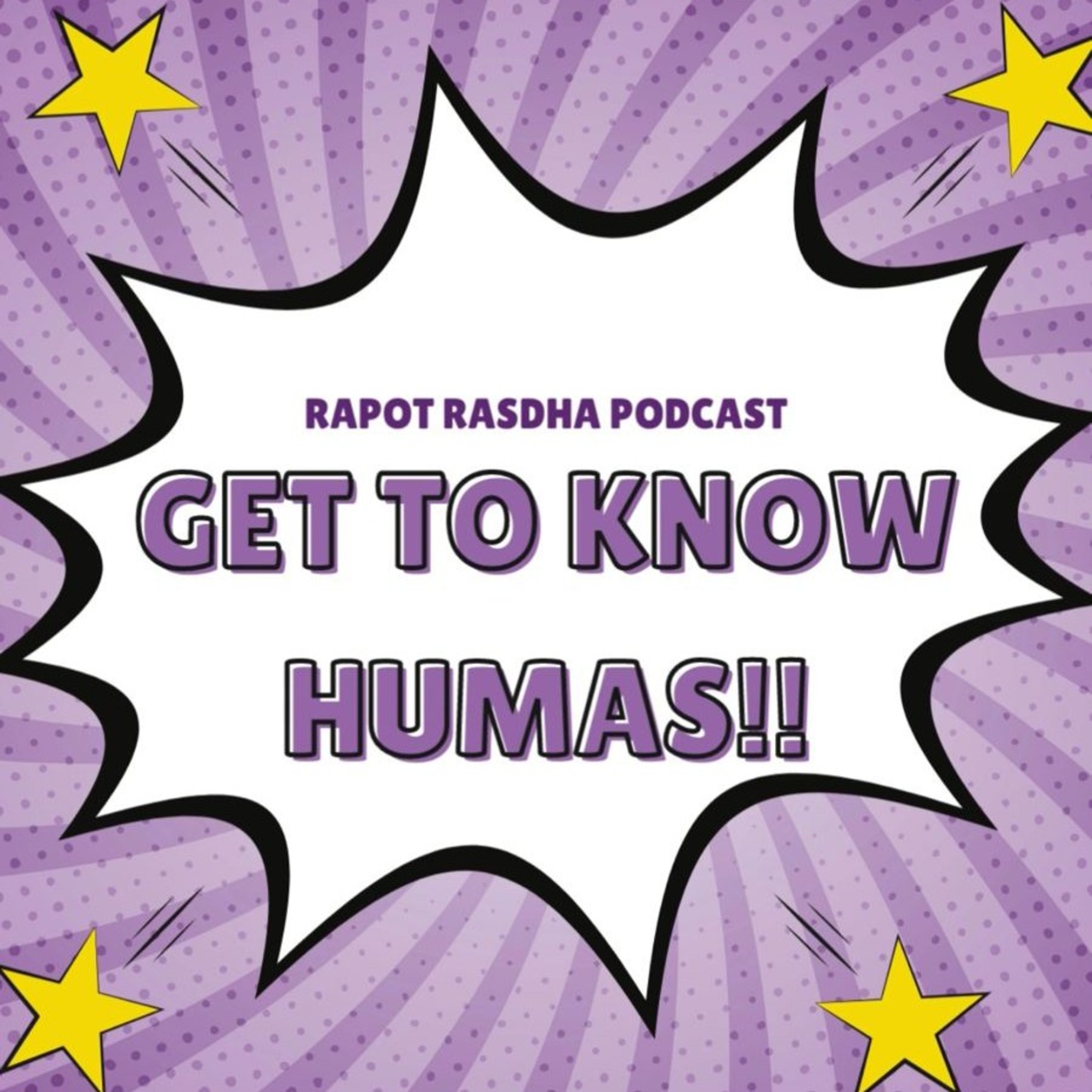 #7 RAPOT : Get To Know Humas!!