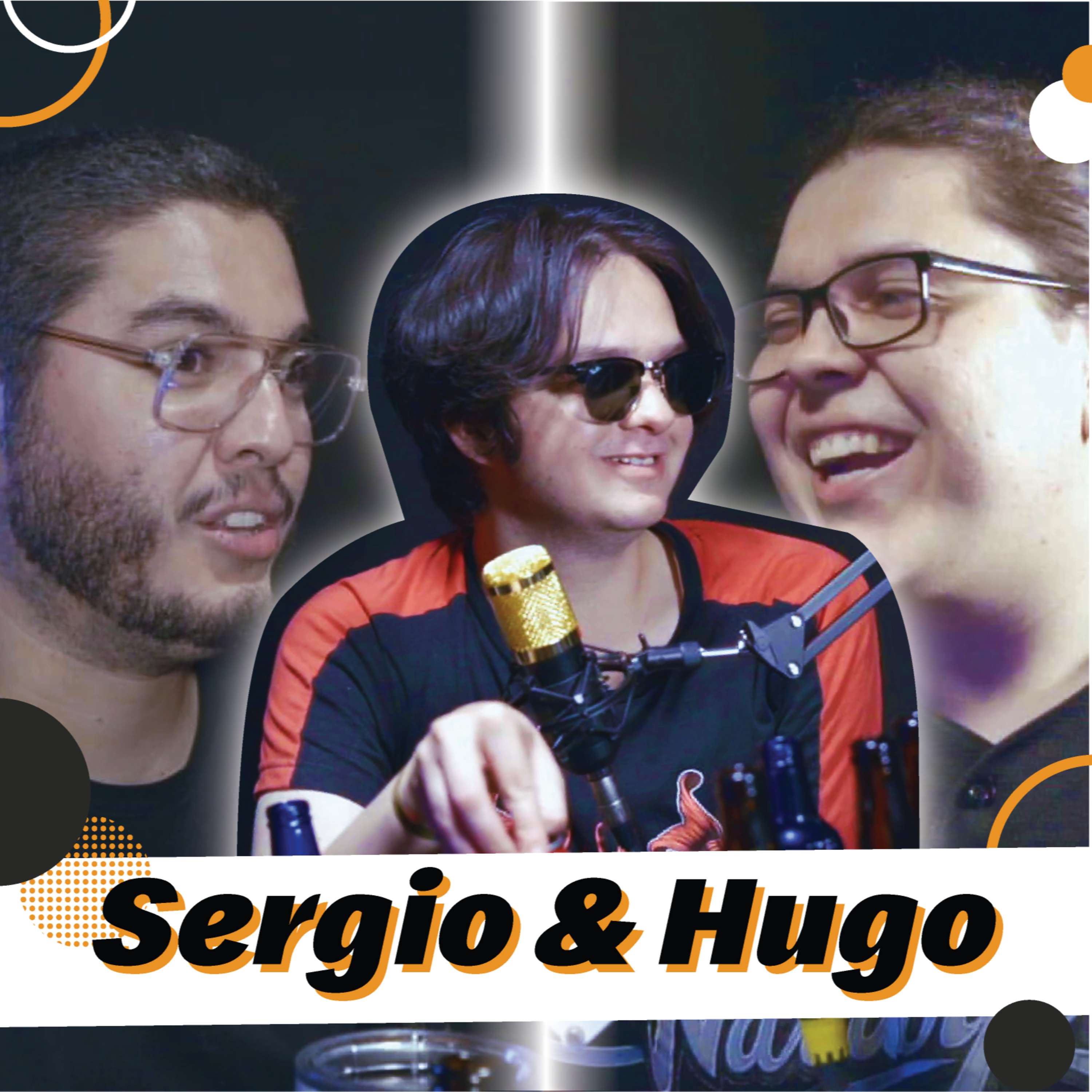 Sergio & Hugo