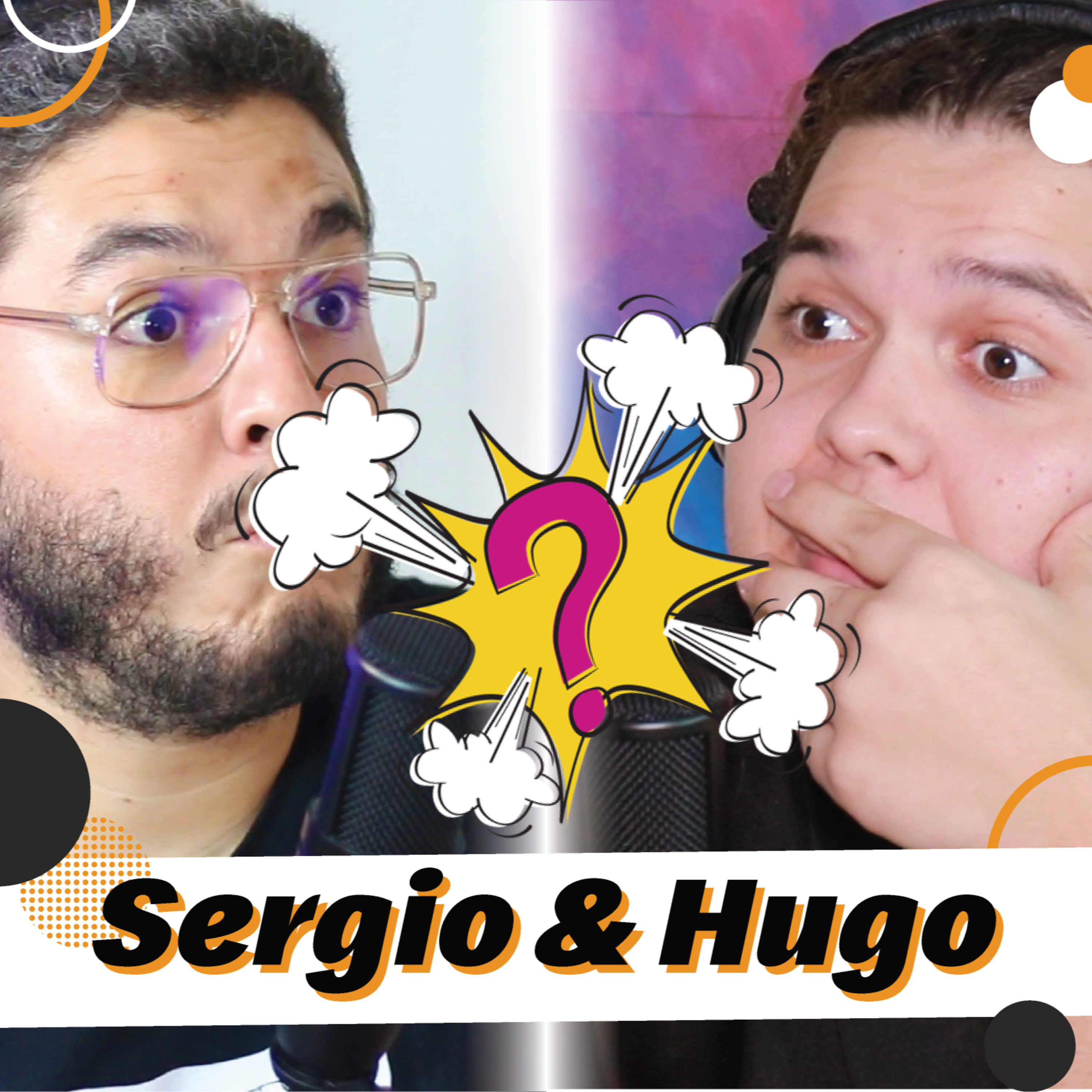 Sergio & Hugo