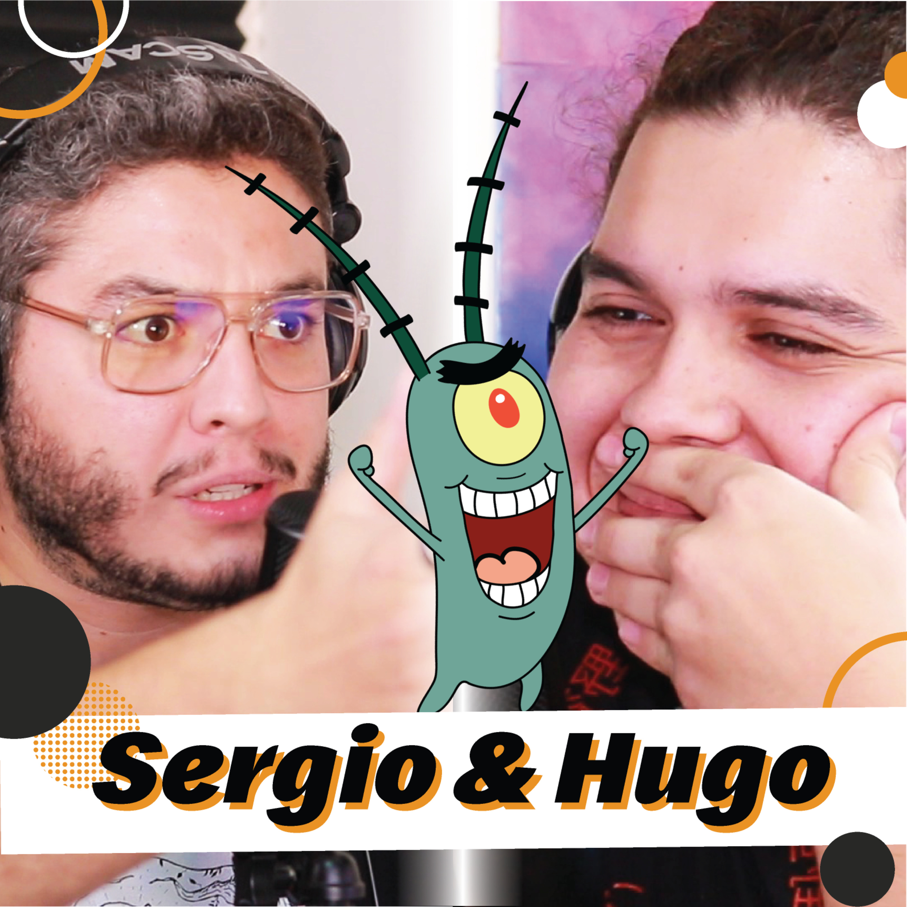 Sergio & Hugo
