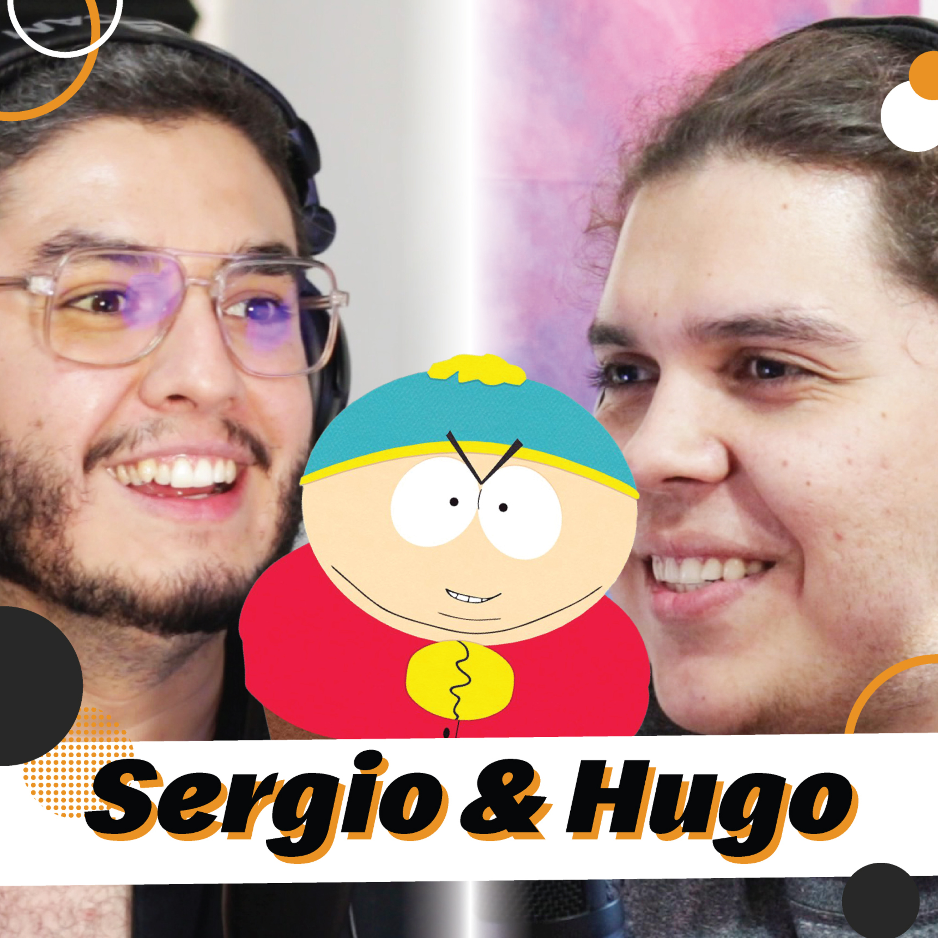 Sergio & Hugo