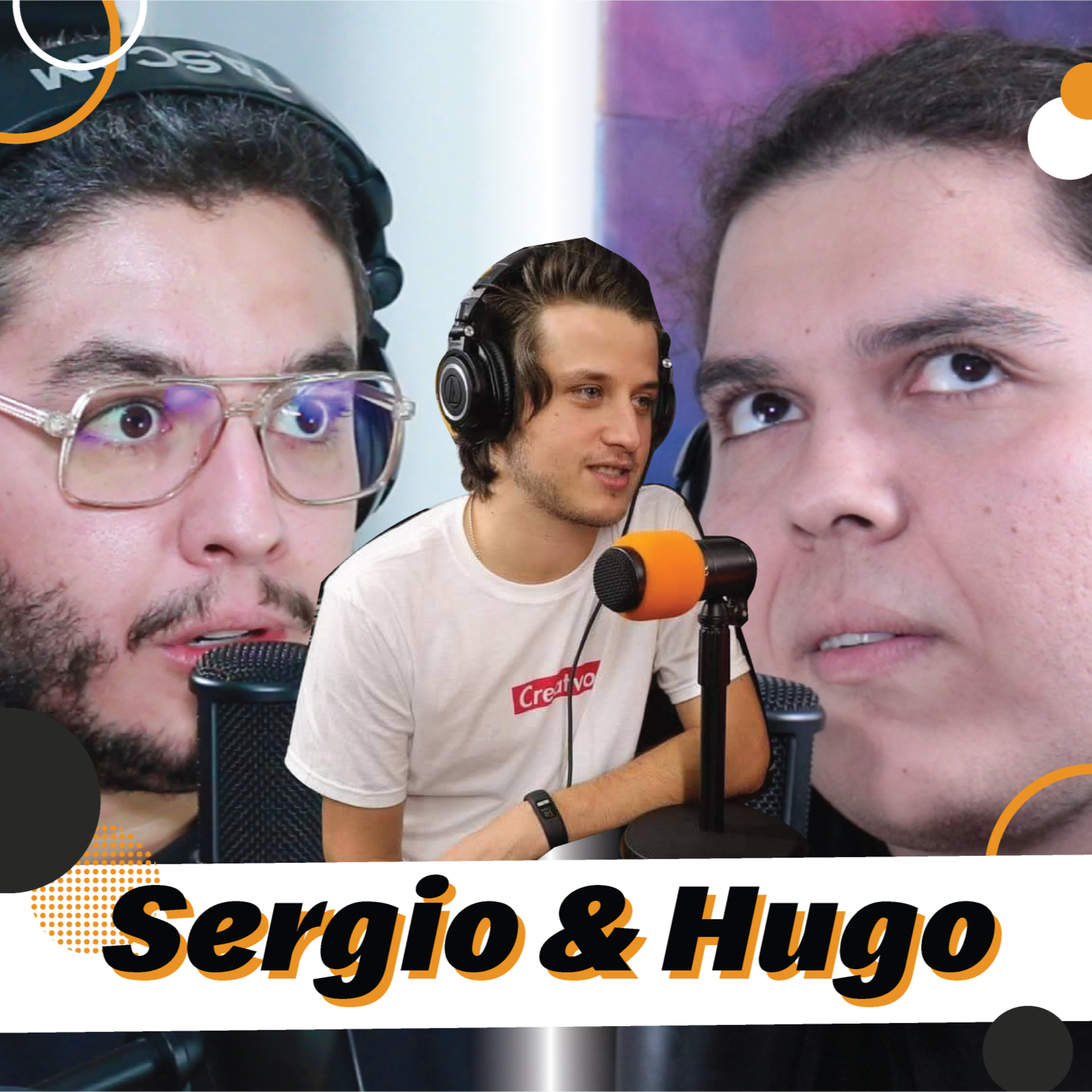 Sergio & Hugo